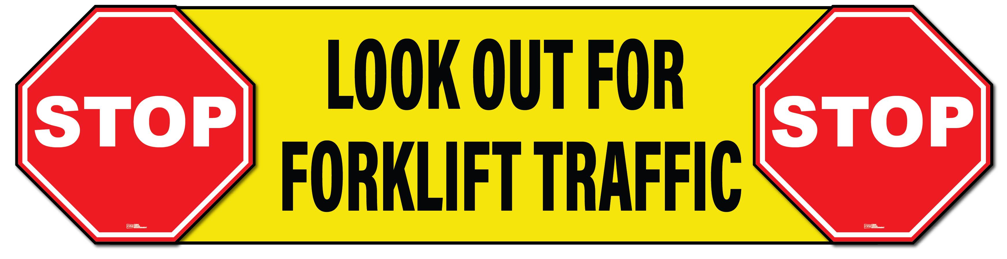 Floor Sign - LOOK OUT FOR FORKLIFT TRAFFIC - Industrial Grade Non Slip - Bubble-free Adhesive Install.