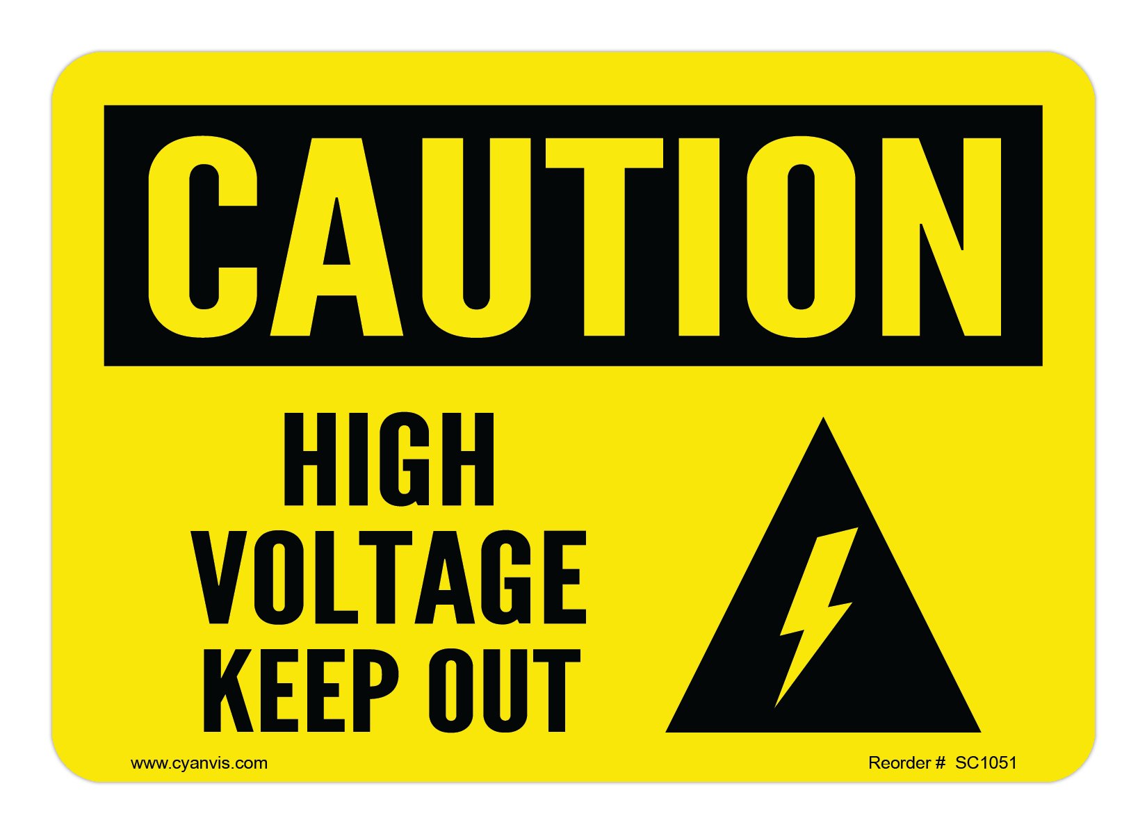 Safety Sign: Caution - HIGH VOLTAGE KEEP OUT - CYANvisuals