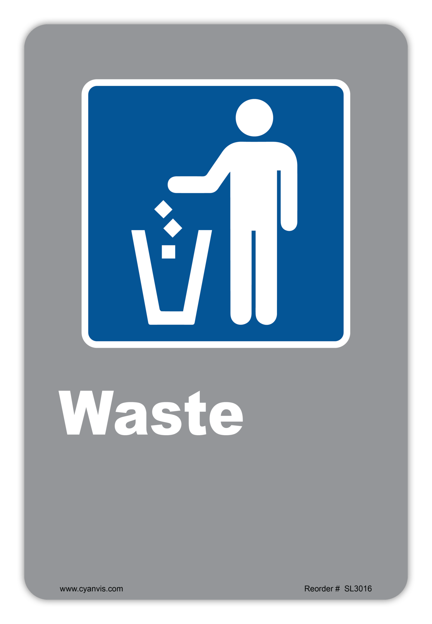 Safety Sign: CSA - Information - WASTE - CYANvisuals