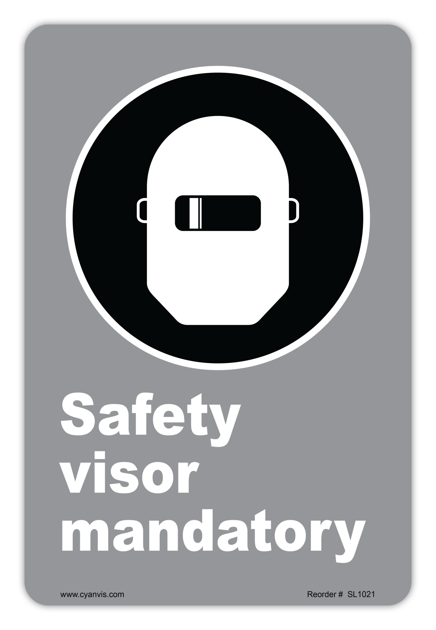 Safety Sign: CSA - Regulatory - SAFETY VISOR MANDATORY (SYMBOL 2) - CYANvisuals