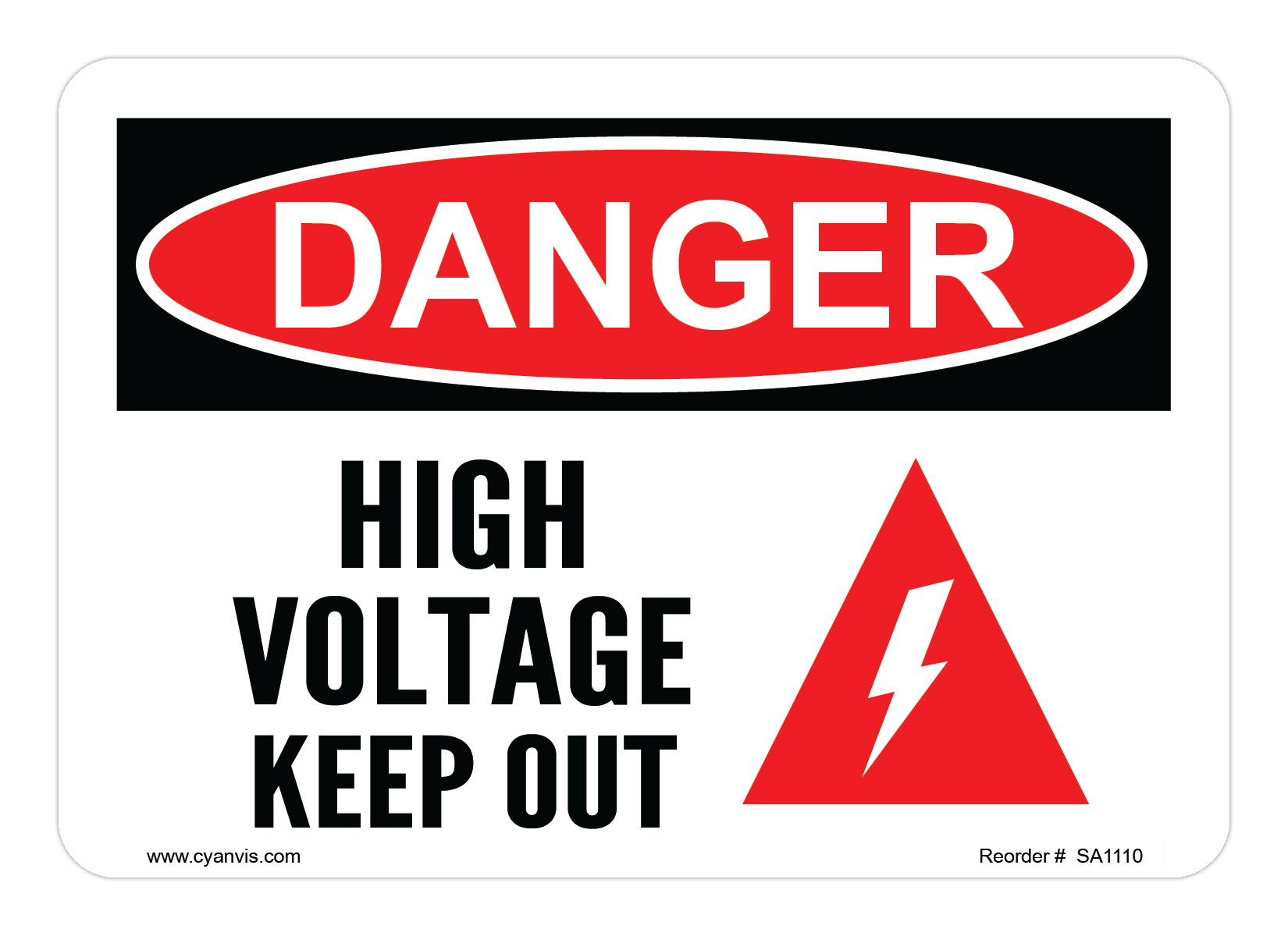 Safety Sign: Danger - HIGH VOLTAGE KEEP OUT - CYANvisuals