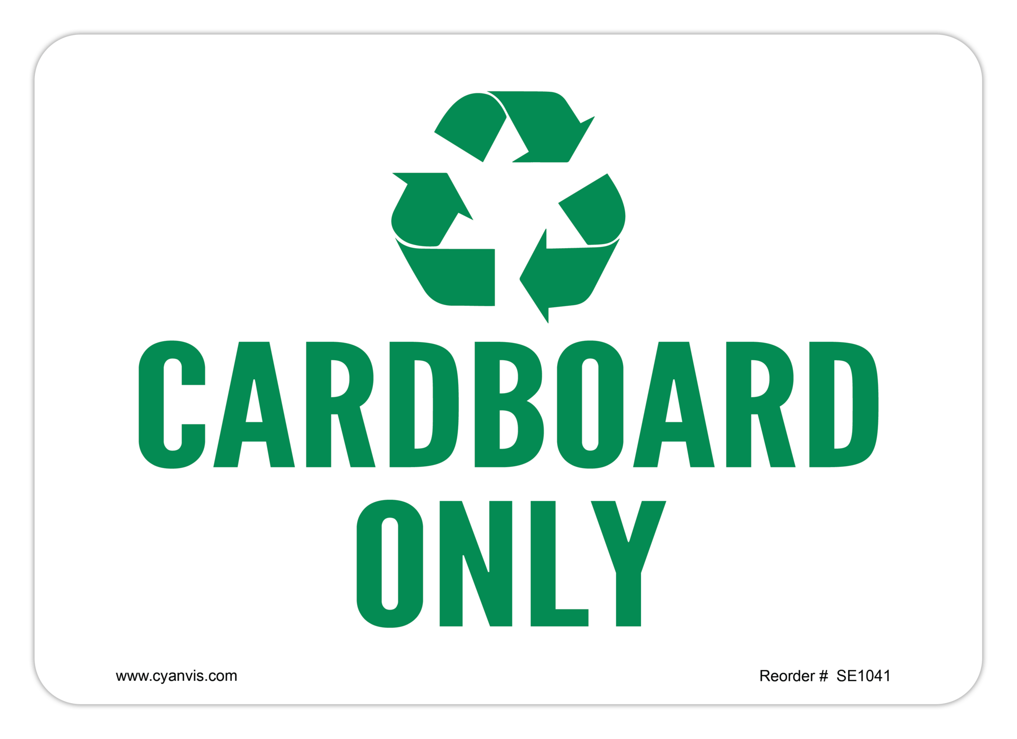Safety Sign: Safety & Housekeeping - CARDBOARD ONLY - CYANvisuals