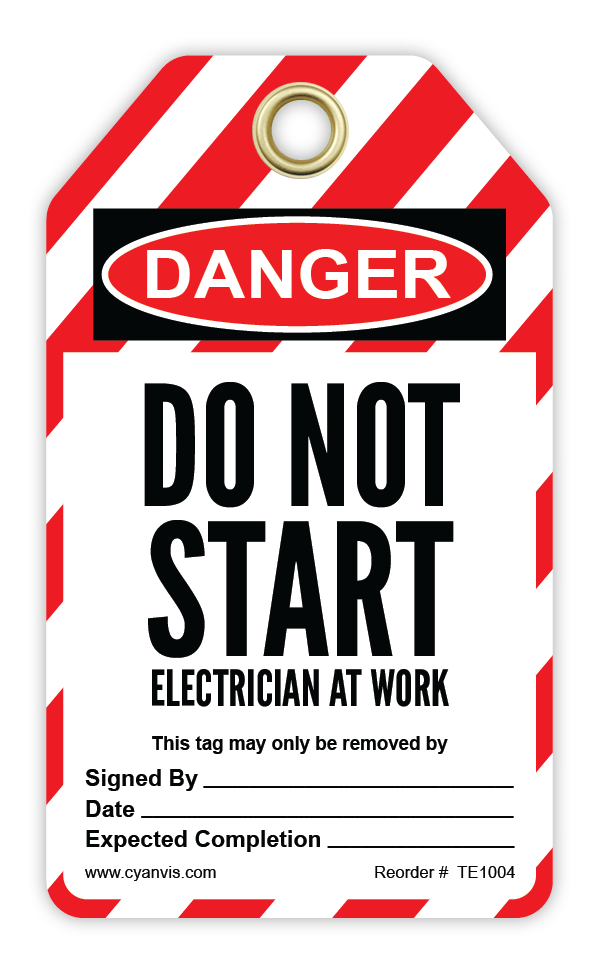Safety Tag: Lockout - DO NOT START ELECTRICIAN AT WORK - CYANvisuals
