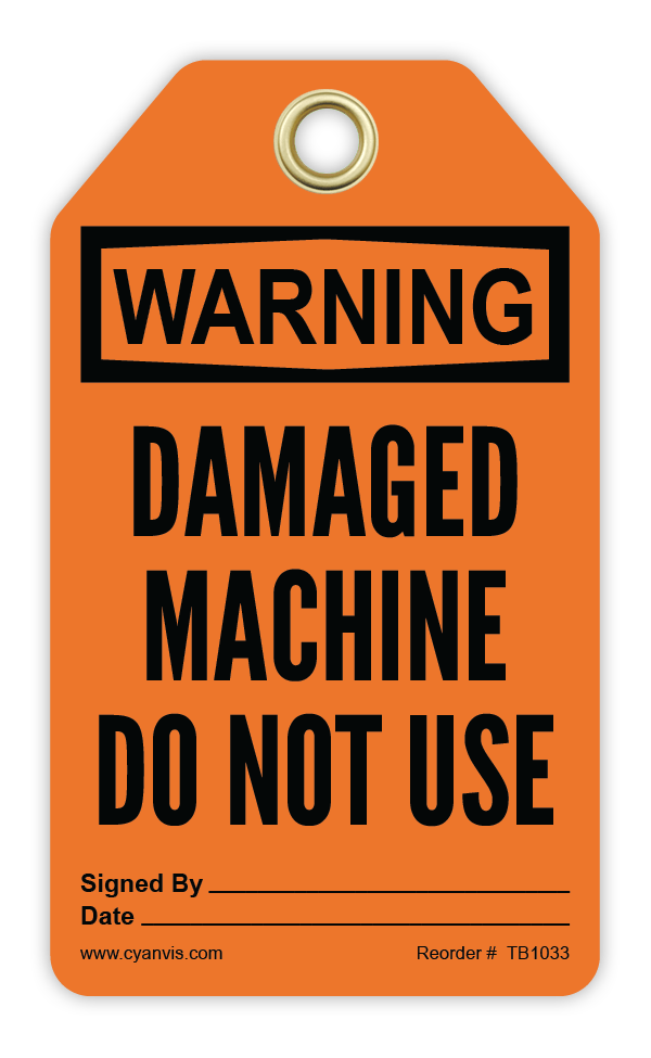 Safety Tag: Warning - DAMAGED MACHINE DO NOT USE - CYANvisuals