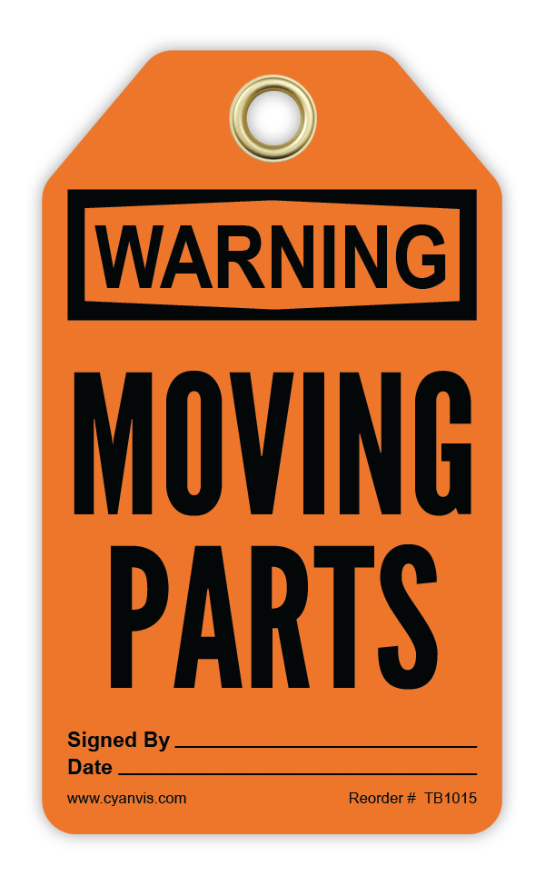 Safety Tag: Warning - MOVING PARTS - CYANvisuals