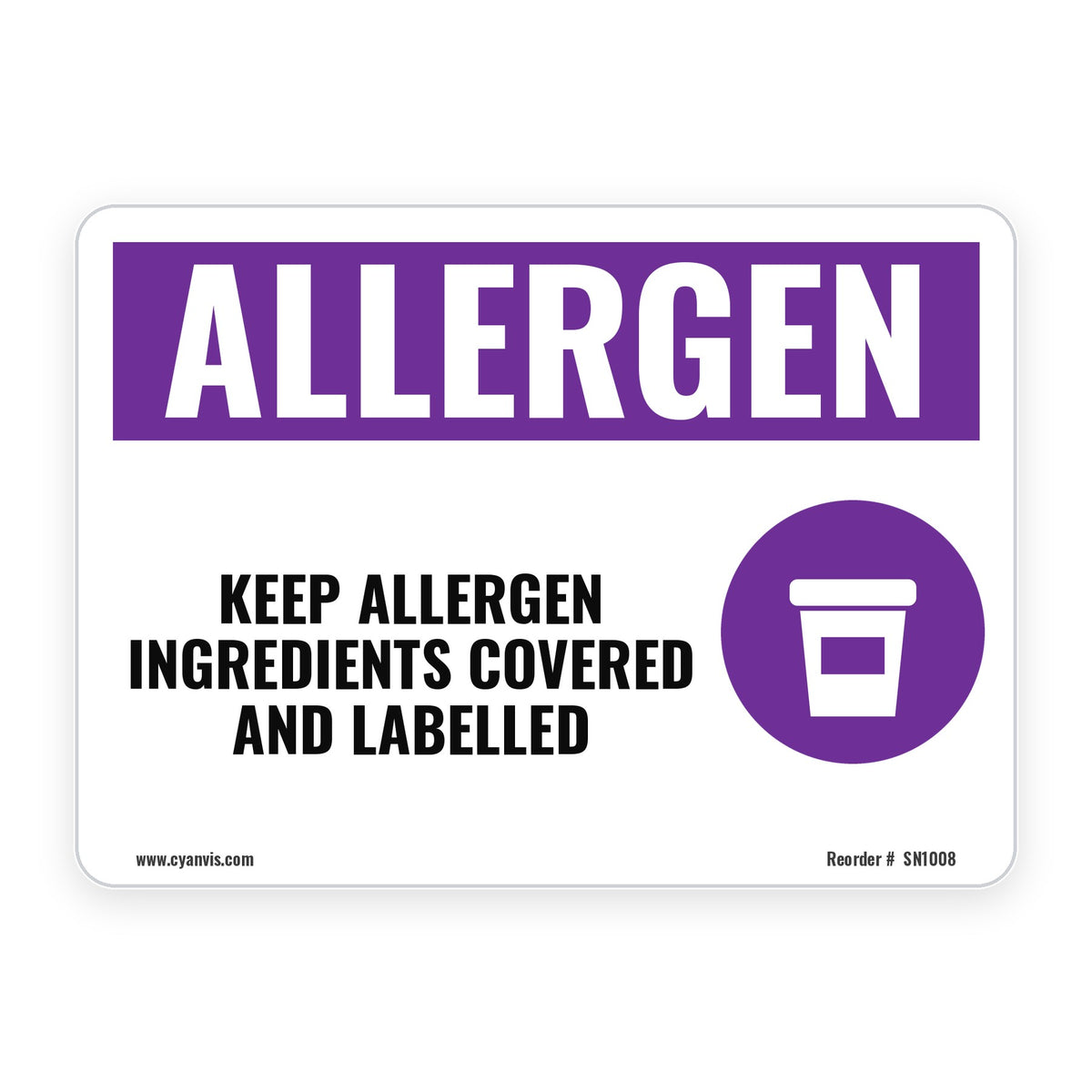 KEEP ALLERGEN INGREDIENTS COVERED AND LABELLED – Allergen Sign – CYANvisuals