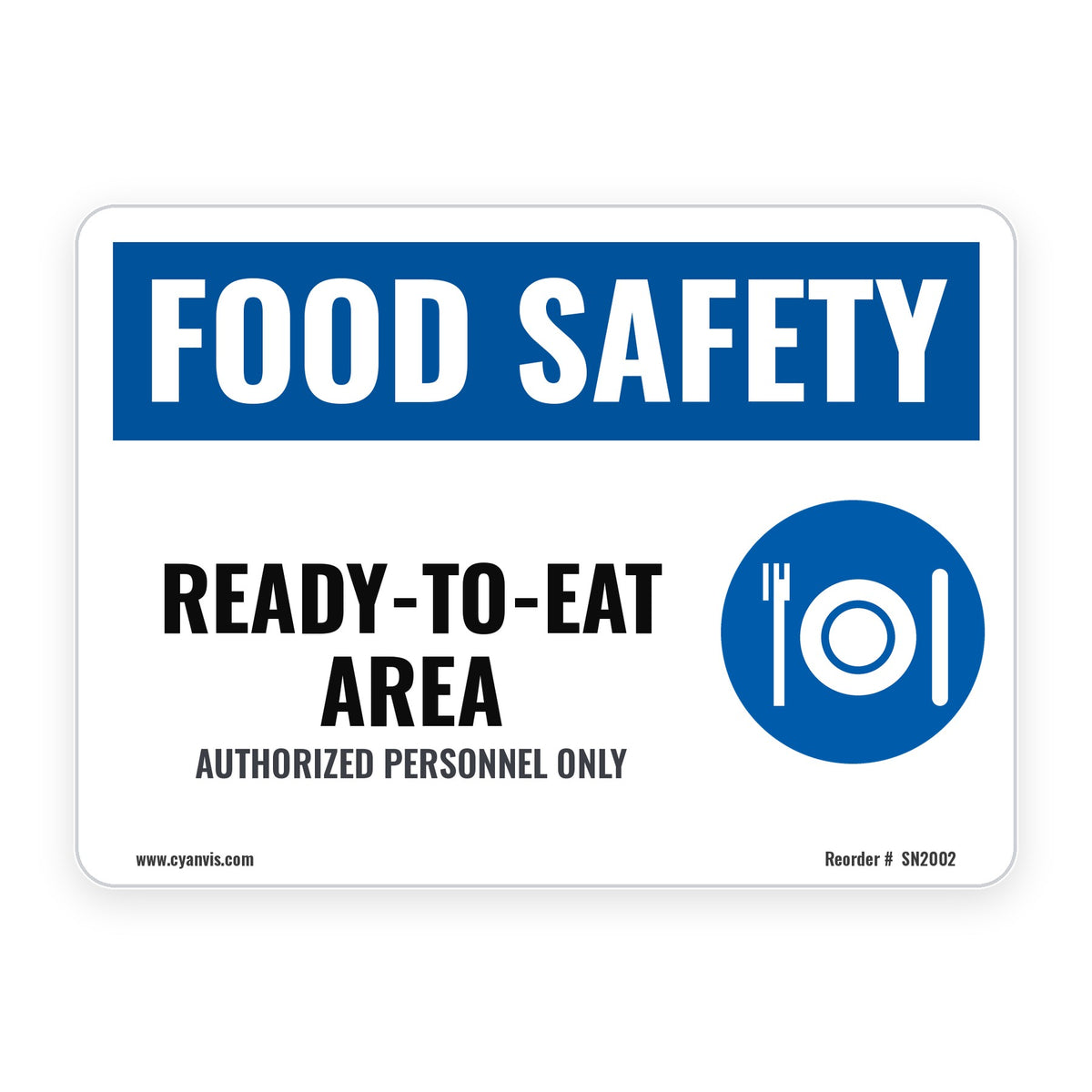 READY-TO-EAT AREA – Food Safety Sign – CYANvisuals