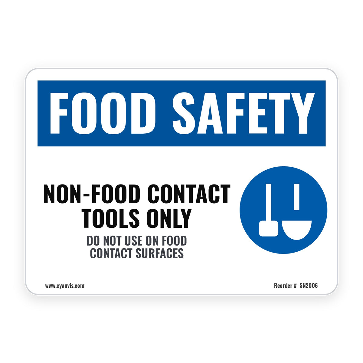 NON-FOOD CONTACT TOOLS ONLY – Food Safety Sign – CYANvisuals