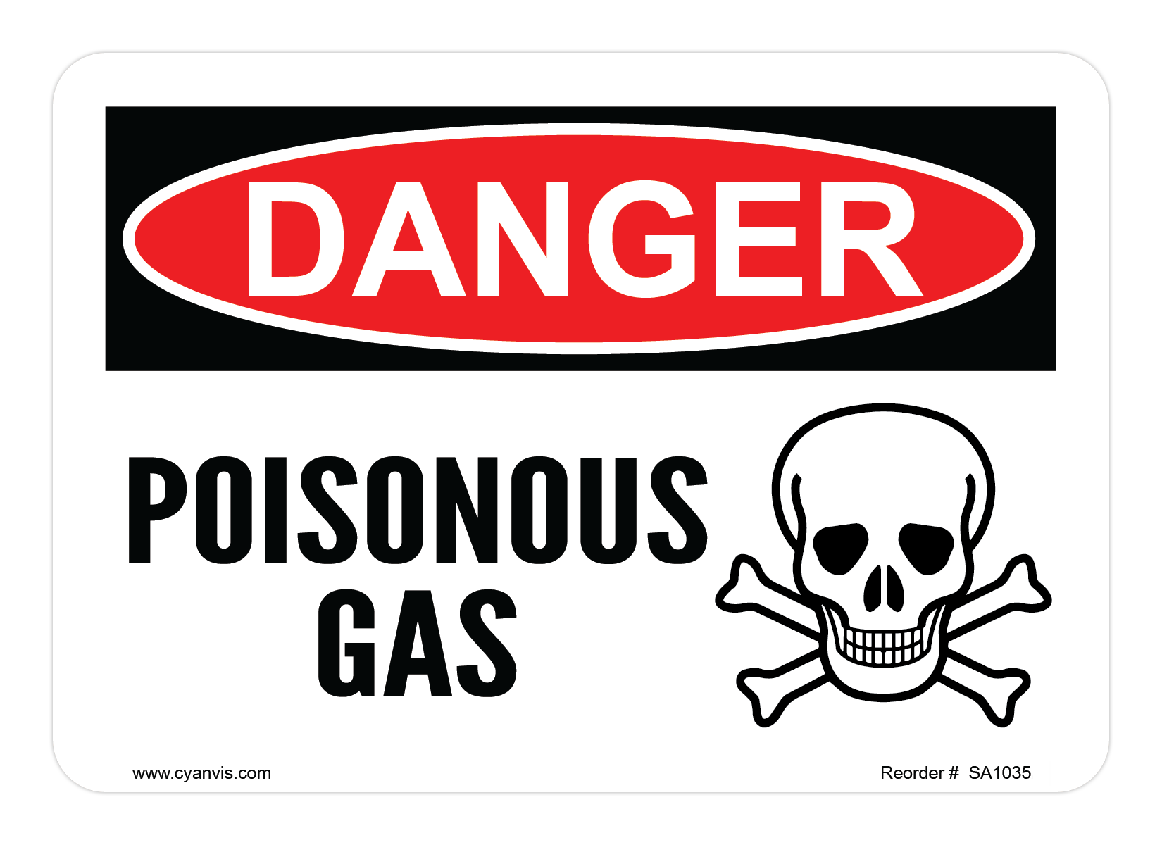 CYANVIS safety sign legend, Danger - POISONOUS GAS