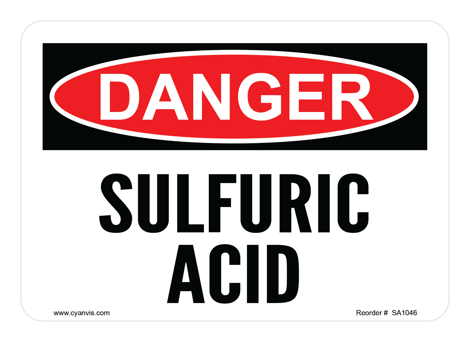 CYANVIS safety sign legend, Danger - SULFURIC ACID