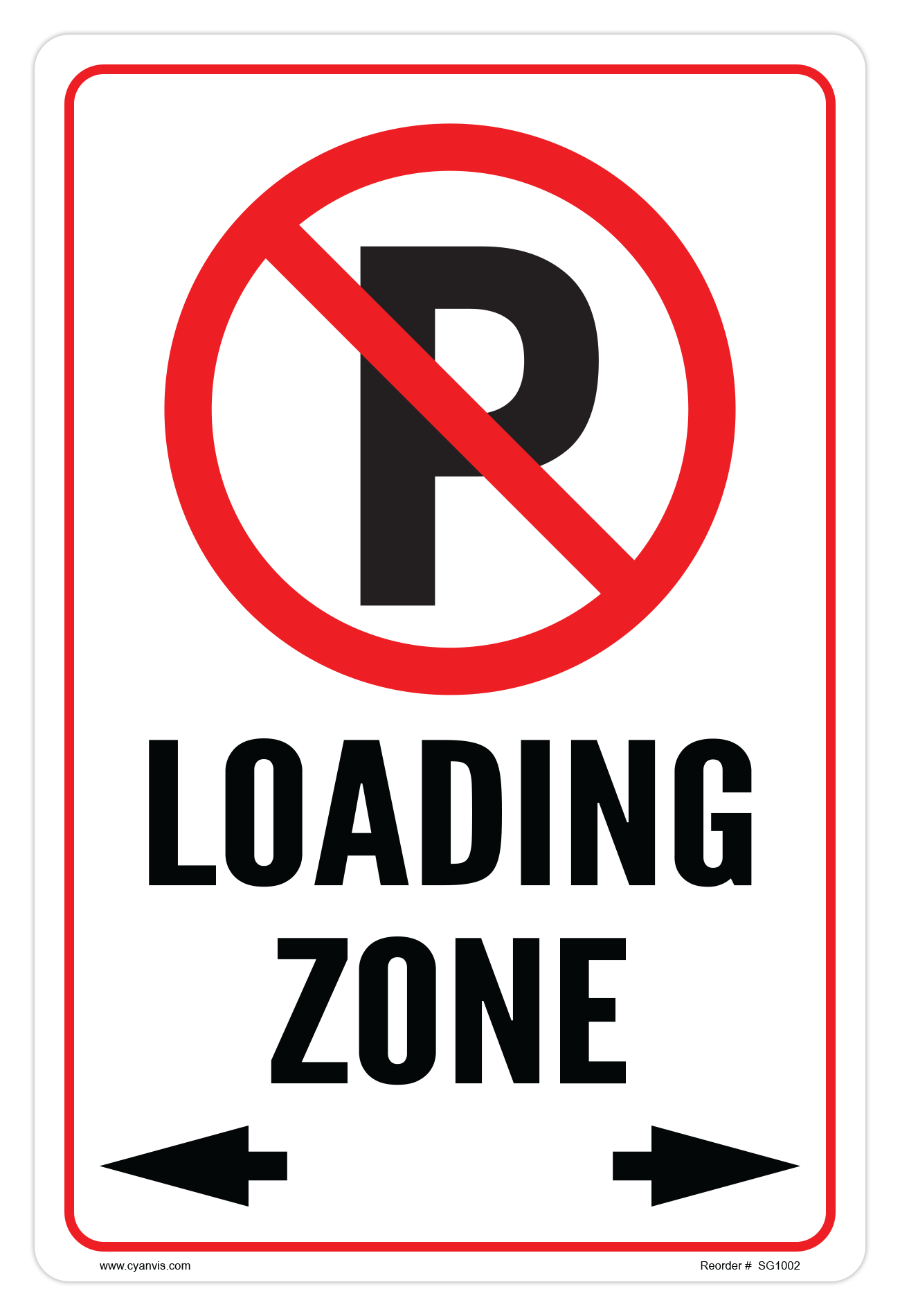 CYANVIS safety sign legend, Parking - LOADING ZONE
