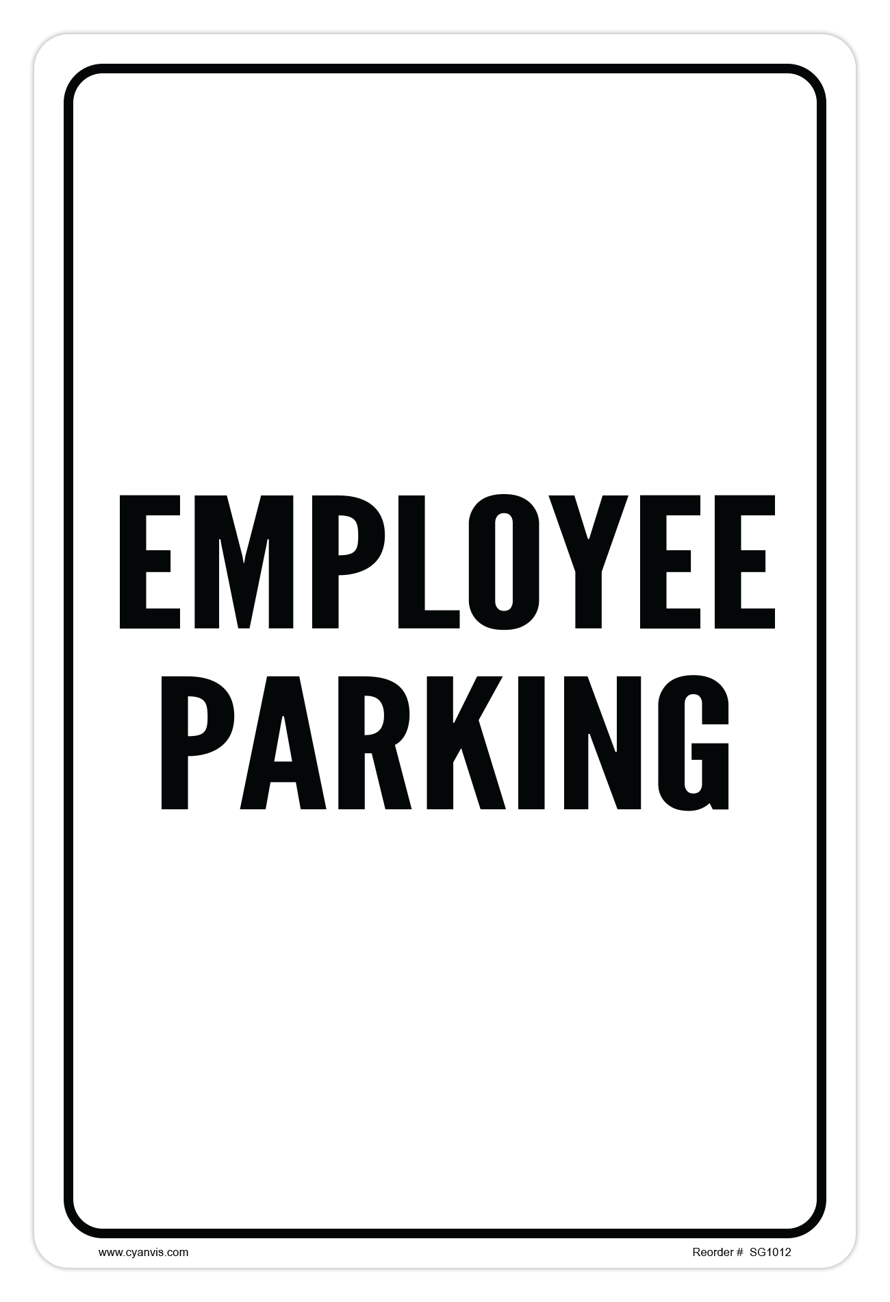 CYANVIS safety sign legend, Parking - EMPLOYEE PARKING