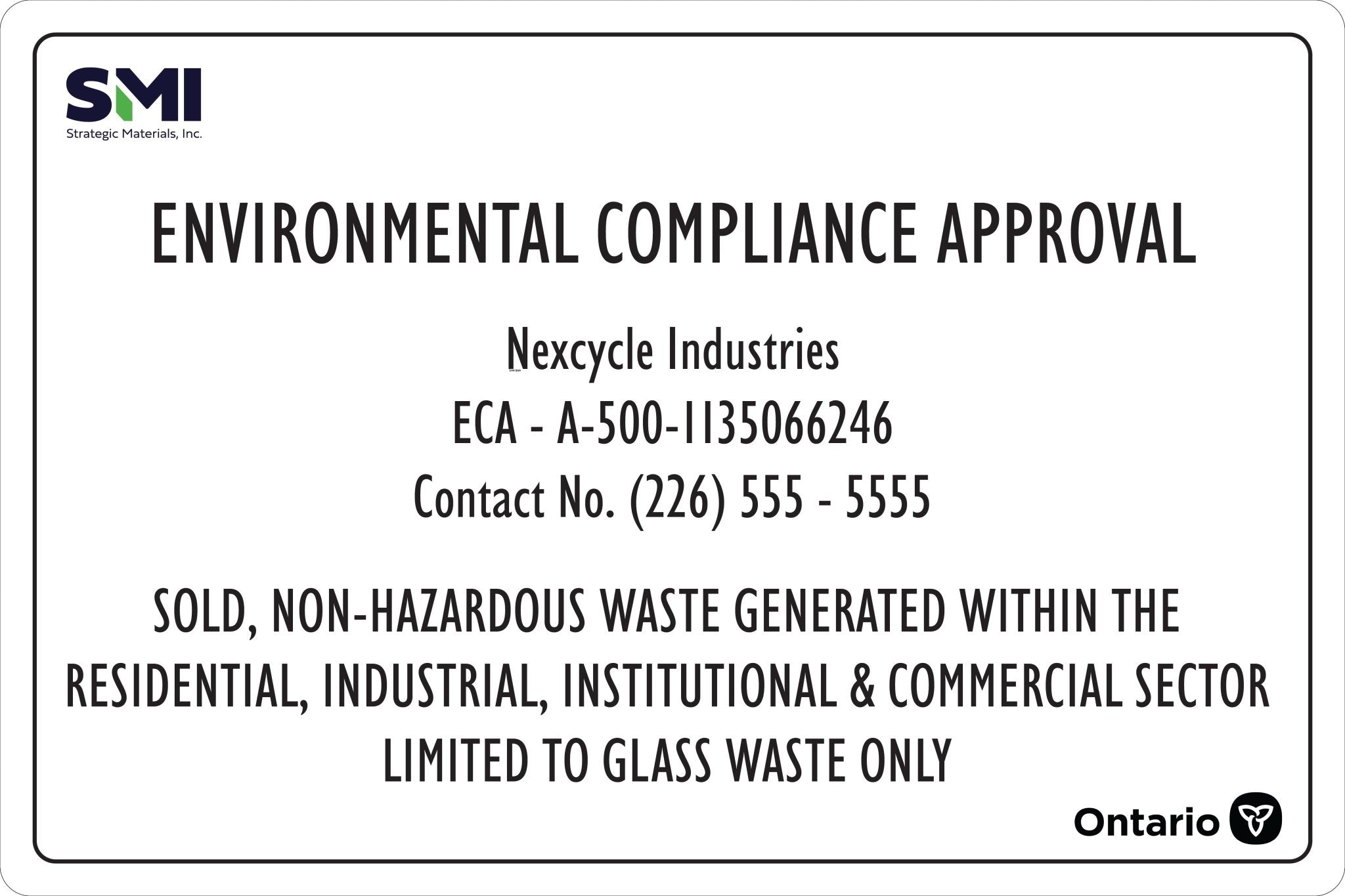Environmental Compliance Approval Sign. Ontario ECA Signage. - CYANvisuals