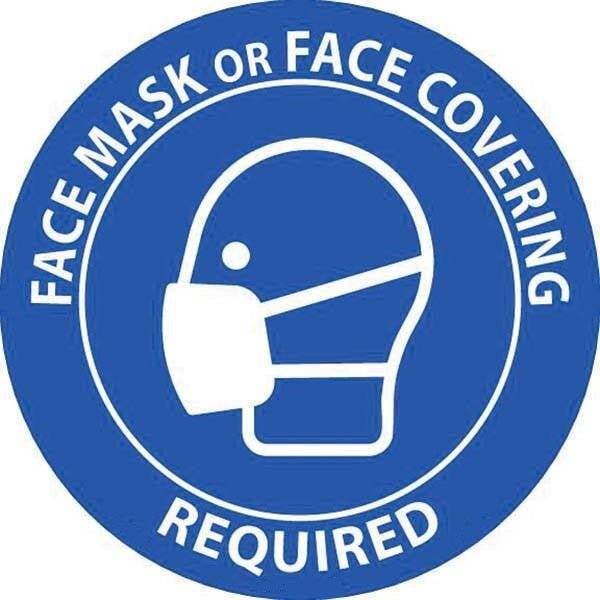 FACE MASK or FACE COVERING REQUIRED - CYANvisuals