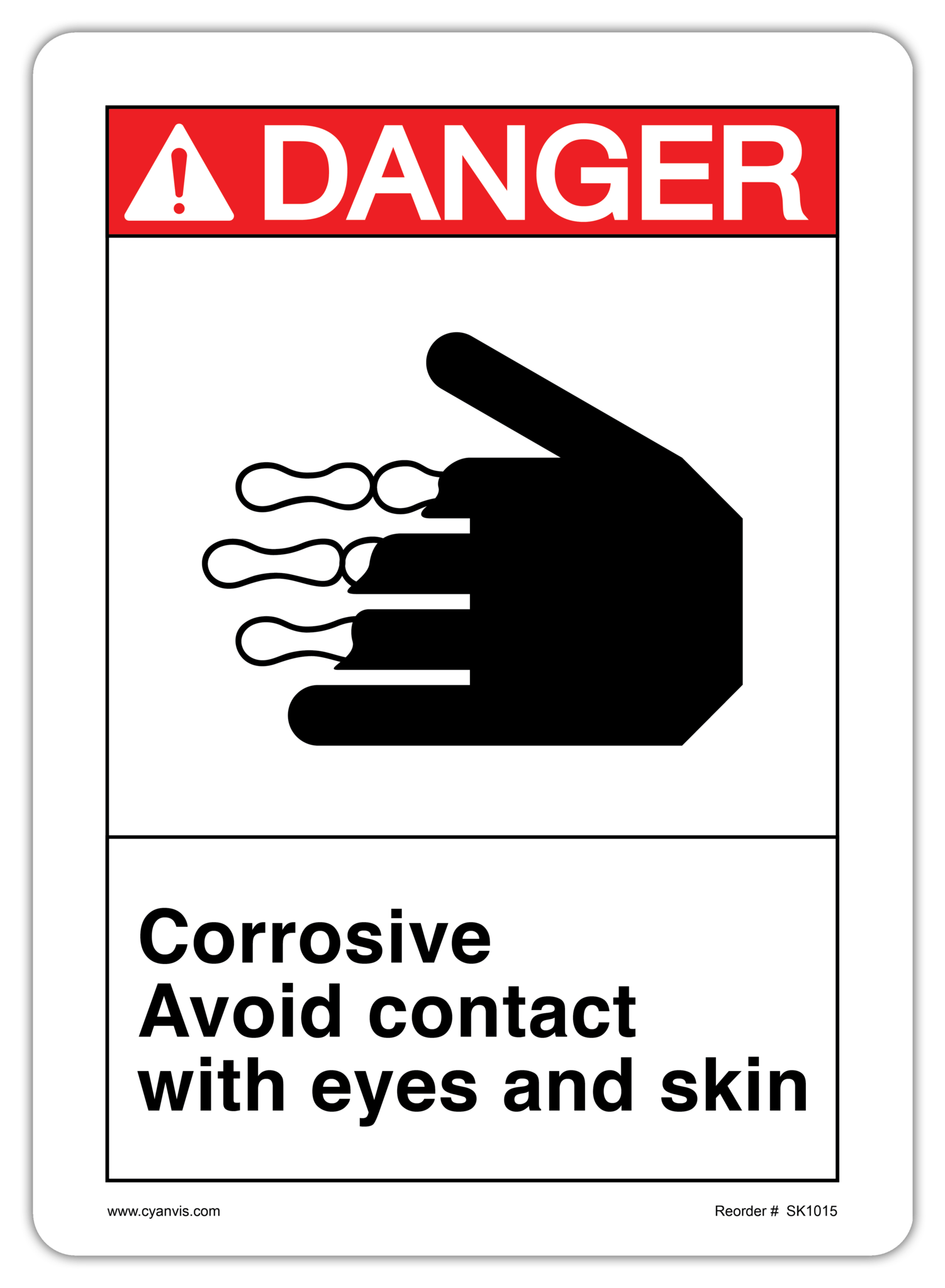 Safety Sign: ANSI - Danger - CORROSIVE AVOID CONTACT WITH EYES AND SKIN - CYANvisuals