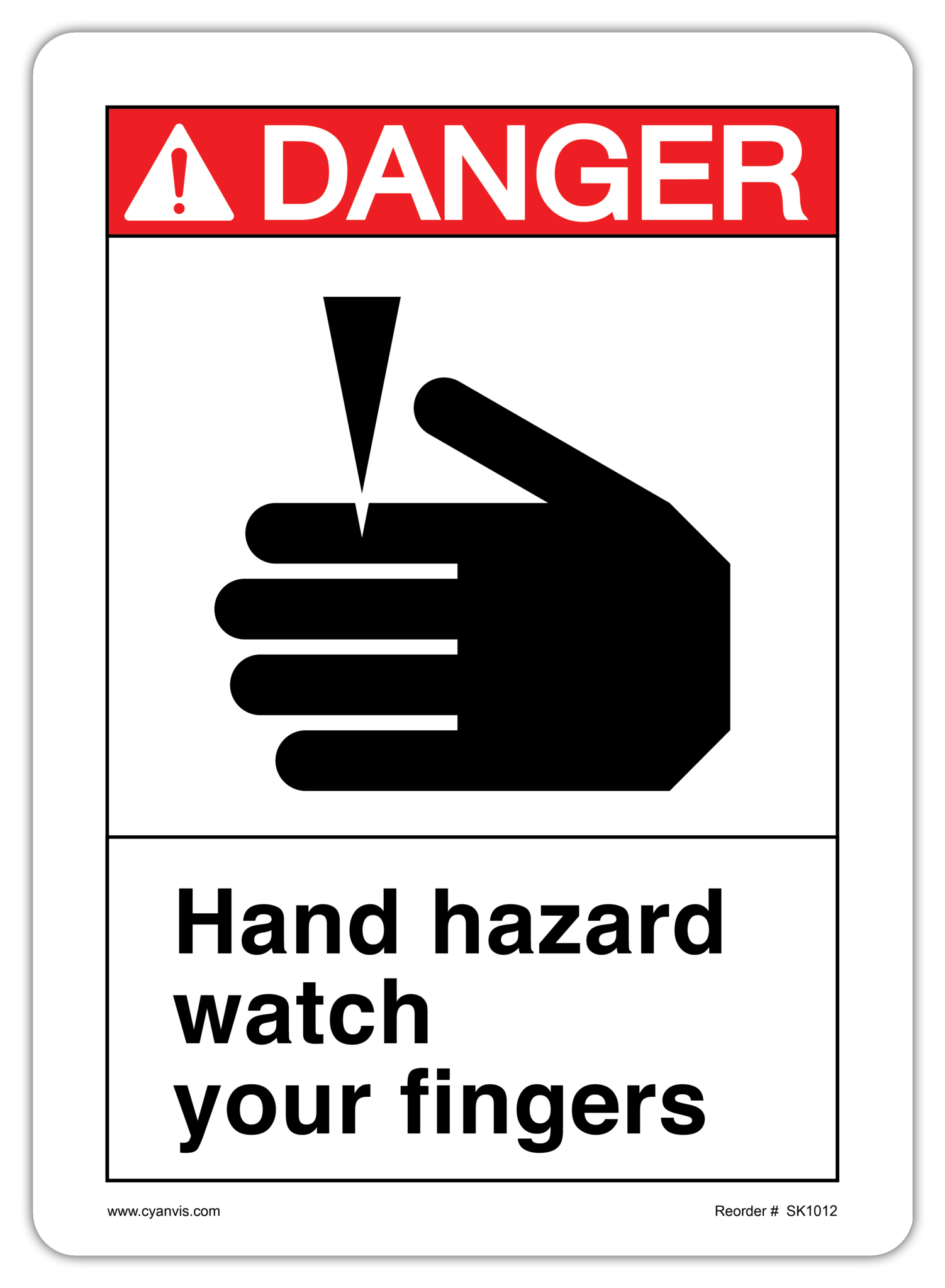 Safety Sign: ANSI - Danger - HAND HAZARD WATCH YOUR FINGERS - CYANvisuals