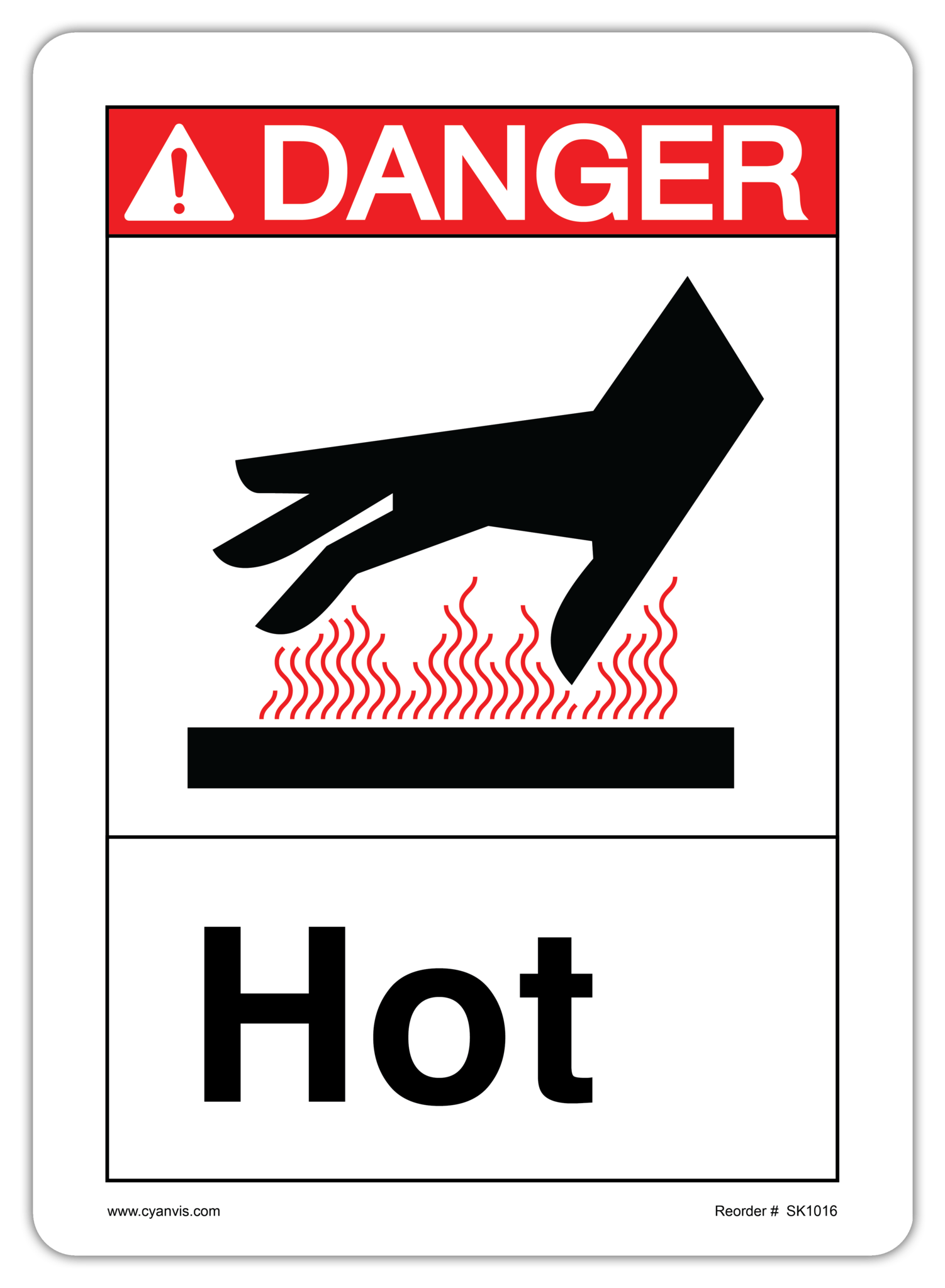 Safety Sign: ANSI - Danger - HOT - CYANvisuals