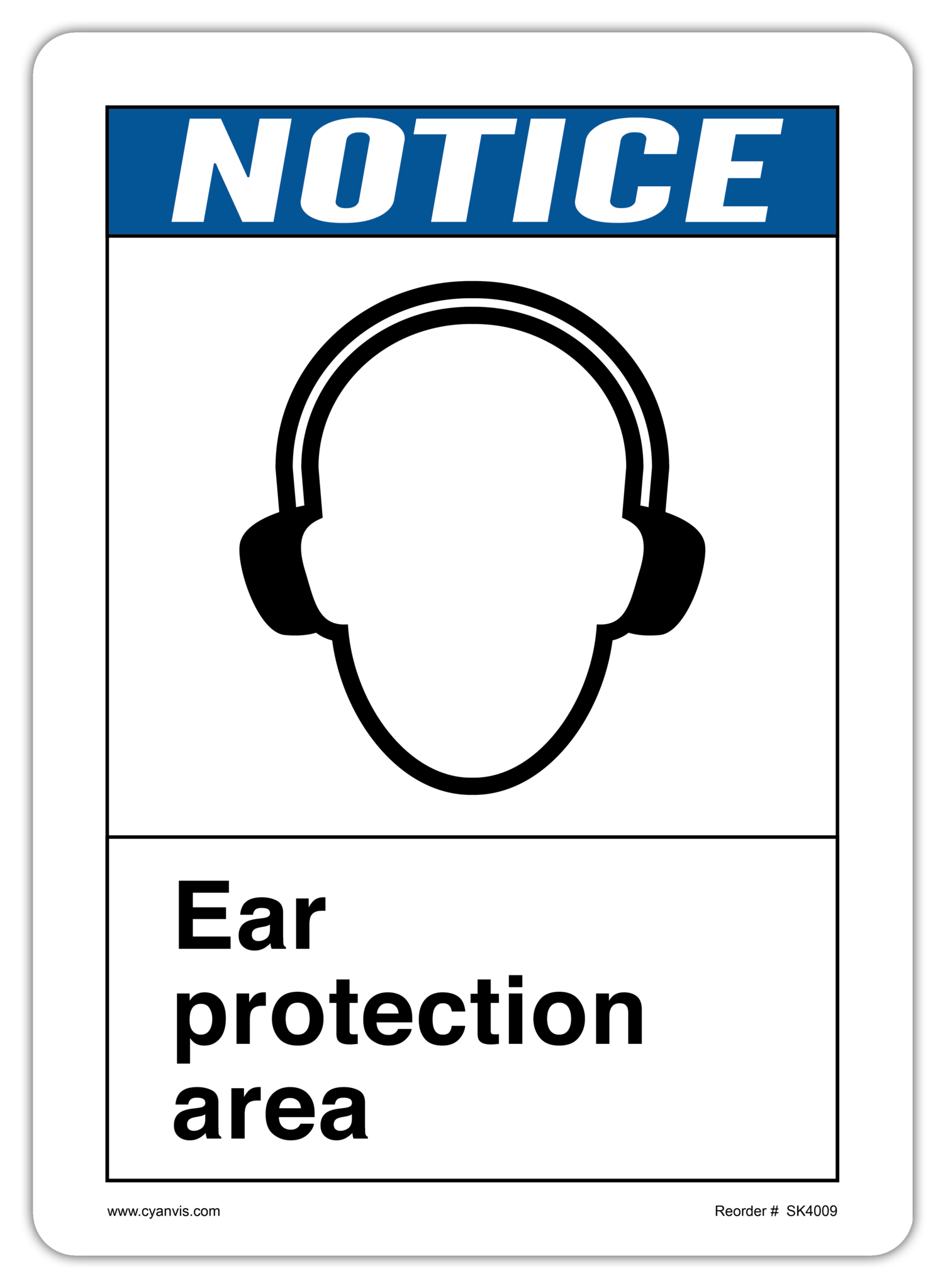 High quality ANSI - Notice safety sign – CYANvisuals.com