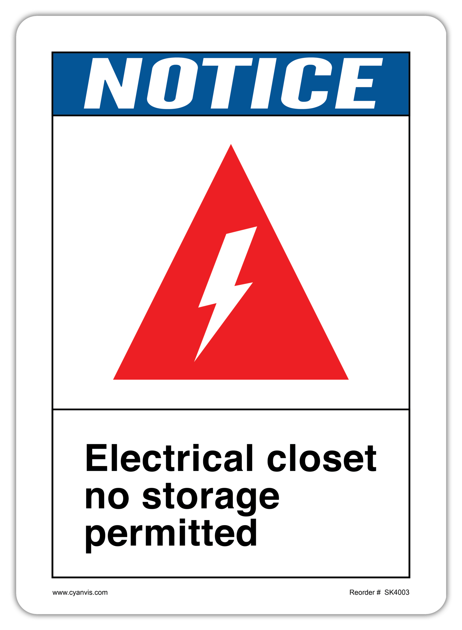 High quality ANSI - Notice safety sign