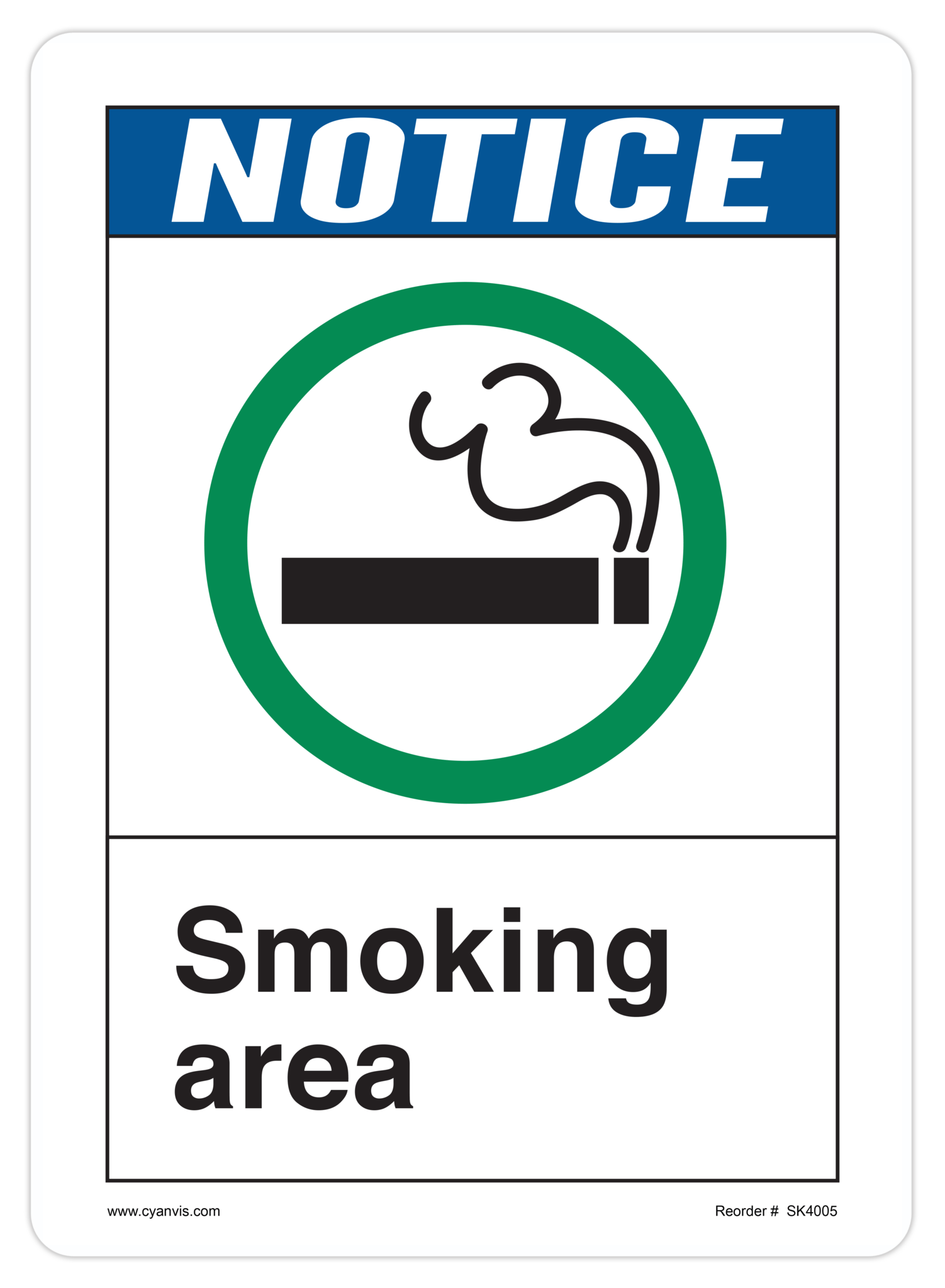 Safety Sign: ANSI - Notice - SMOKING AREA - CYANvisuals