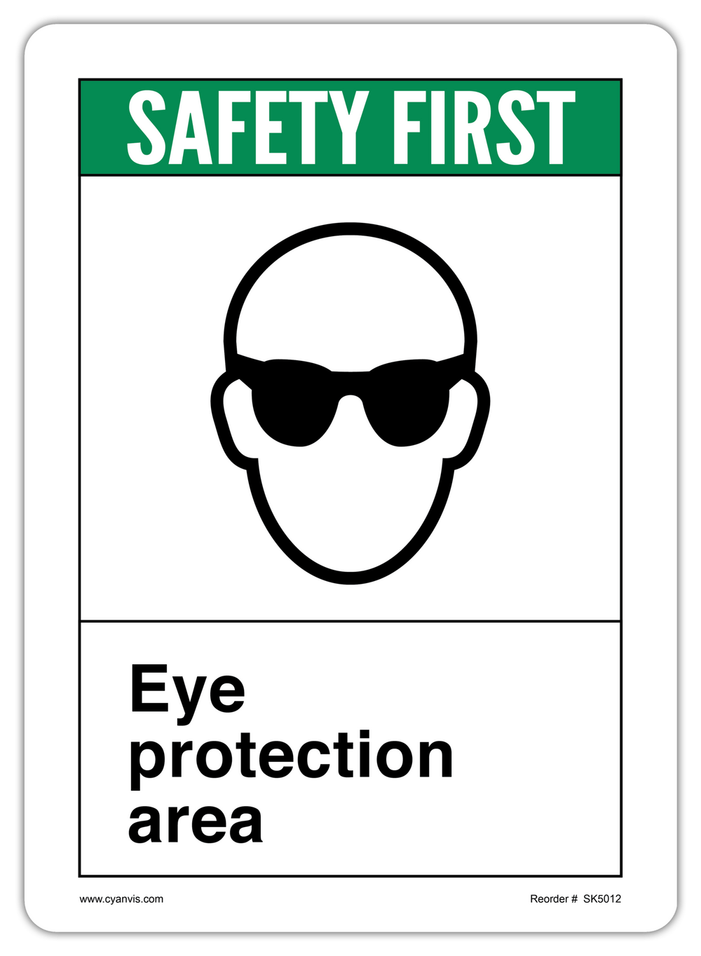 Eye Protection Area ANSI STANDARD SIGNS