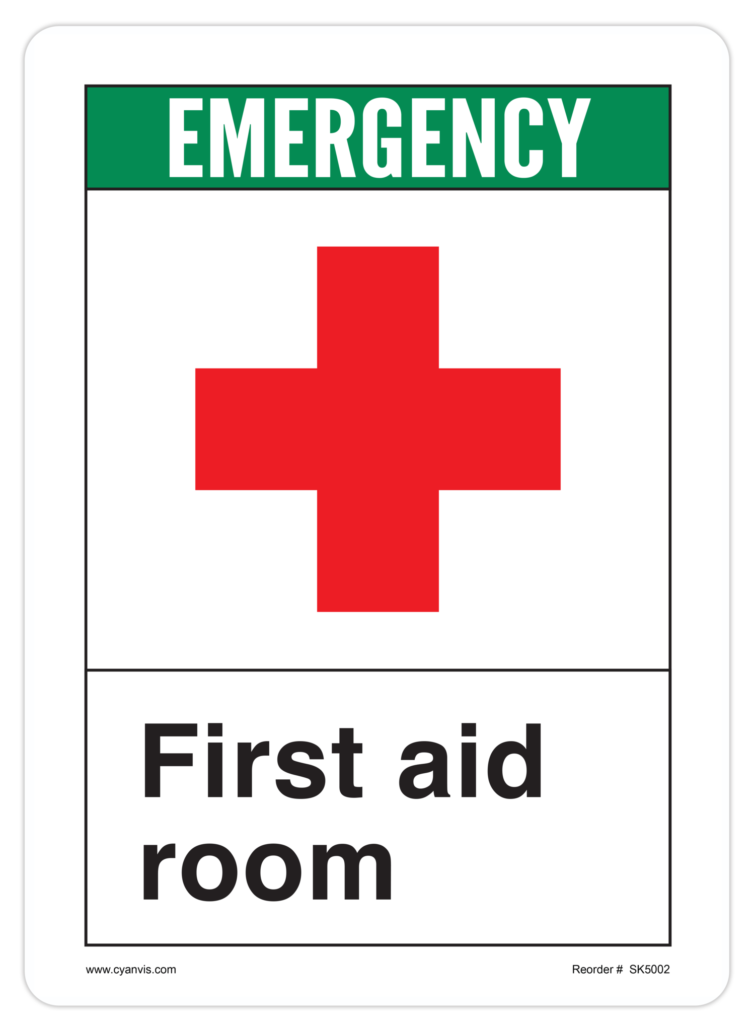 Safety Sign: ANSI - Safety First - FIRST AID ROOM - CYANvisuals
