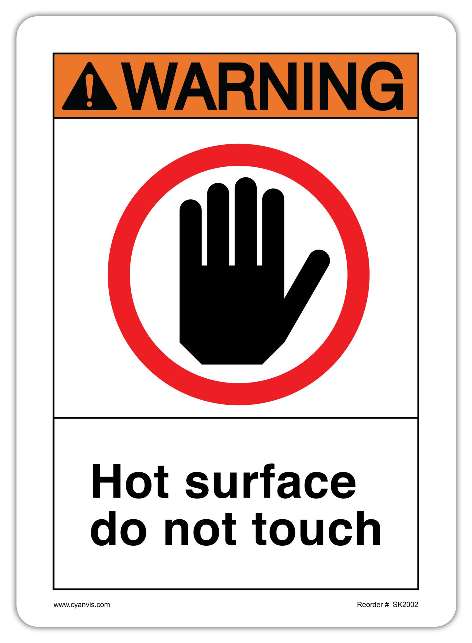 Safety Sign: ANSI - Warning - HOT SURFACE DO NOT TOUCH (SYMBOL 1) - CYANvisuals