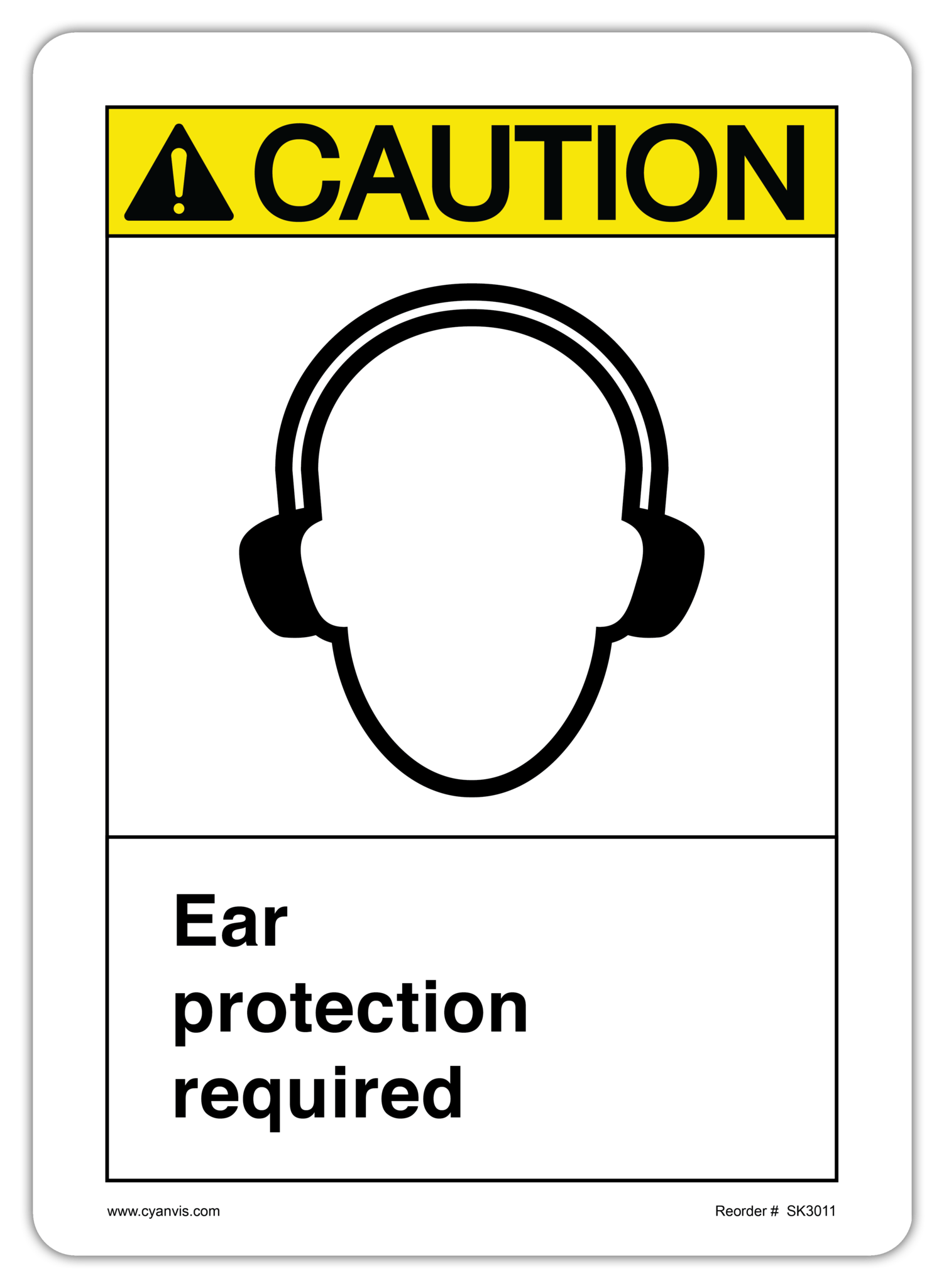 Safety Sign: ASNI - Caution - EAR PROTECTION REQUIRED - CYANvisuals