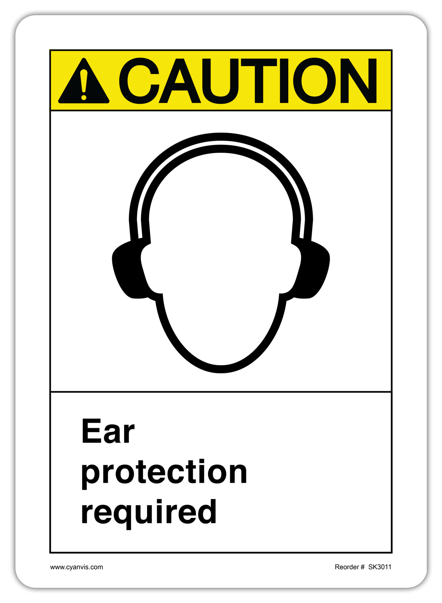 Safety Sign: ASNI - Caution - EAR PROTECTION REQUIRED - CYANvisuals
