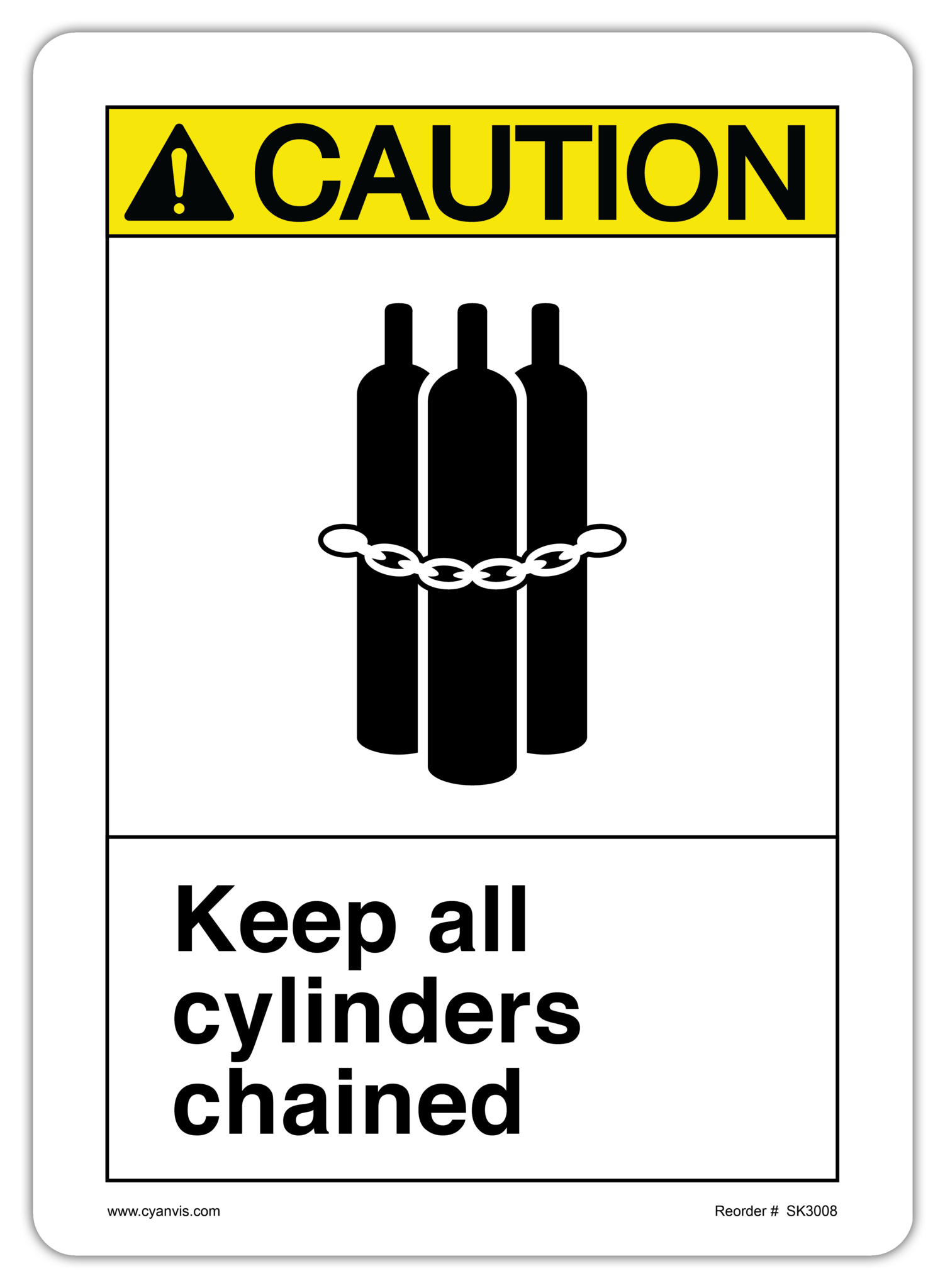 Safety Sign: ASNI - Caution - KEEP ALL CYLINDERS CHAINED - CYANvisuals