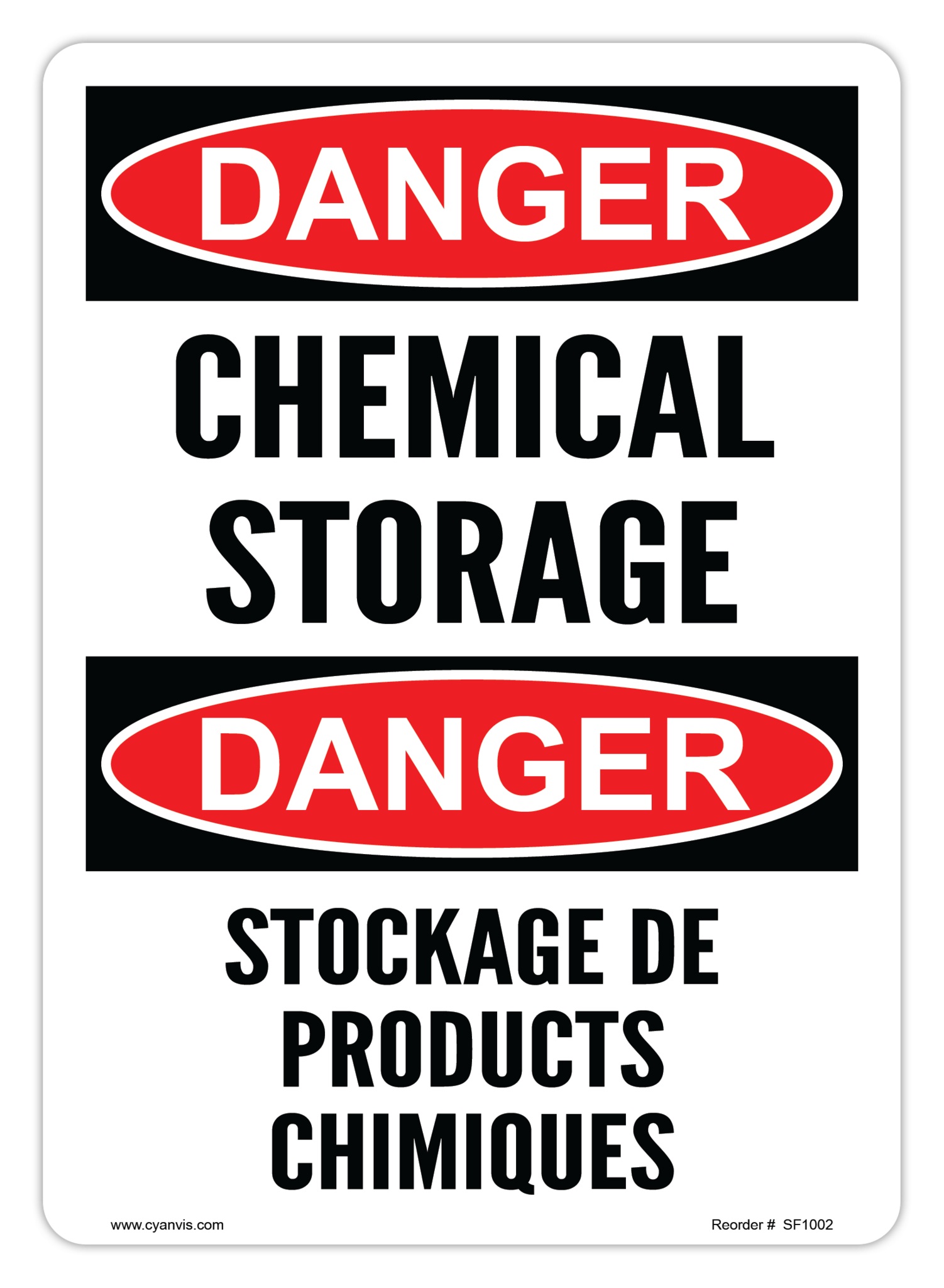 Safety Sign: Bilingual - Danger - CHEMICAL STORAGE | STOCKAGE DE PRODUITS CHIMIQUES - CYANvisuals