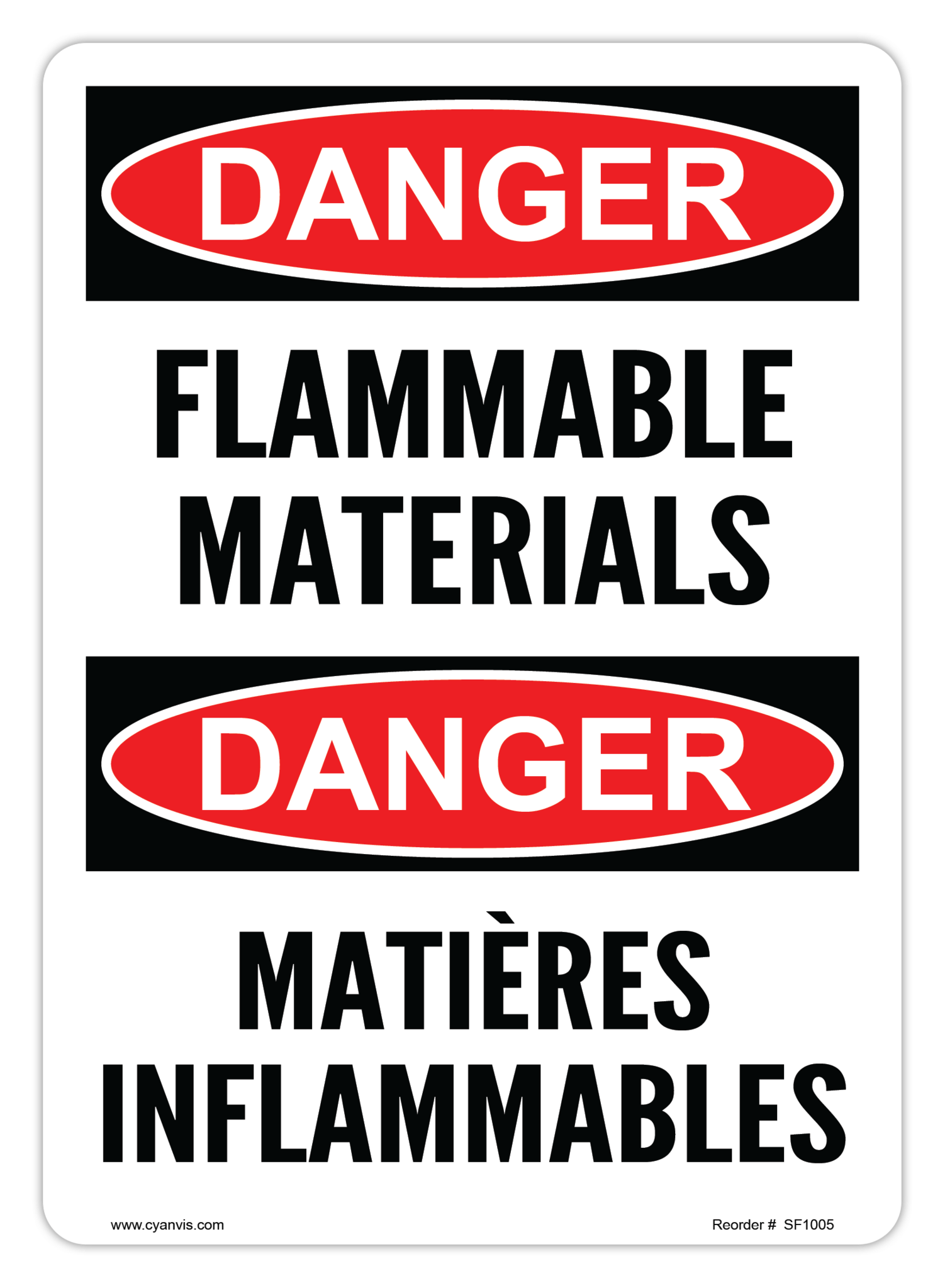 Safety Sign: Bilingual - Danger - FLAMMABLE MATERIALS | MATIÈRES INFLAMMABLES - CYANvisuals