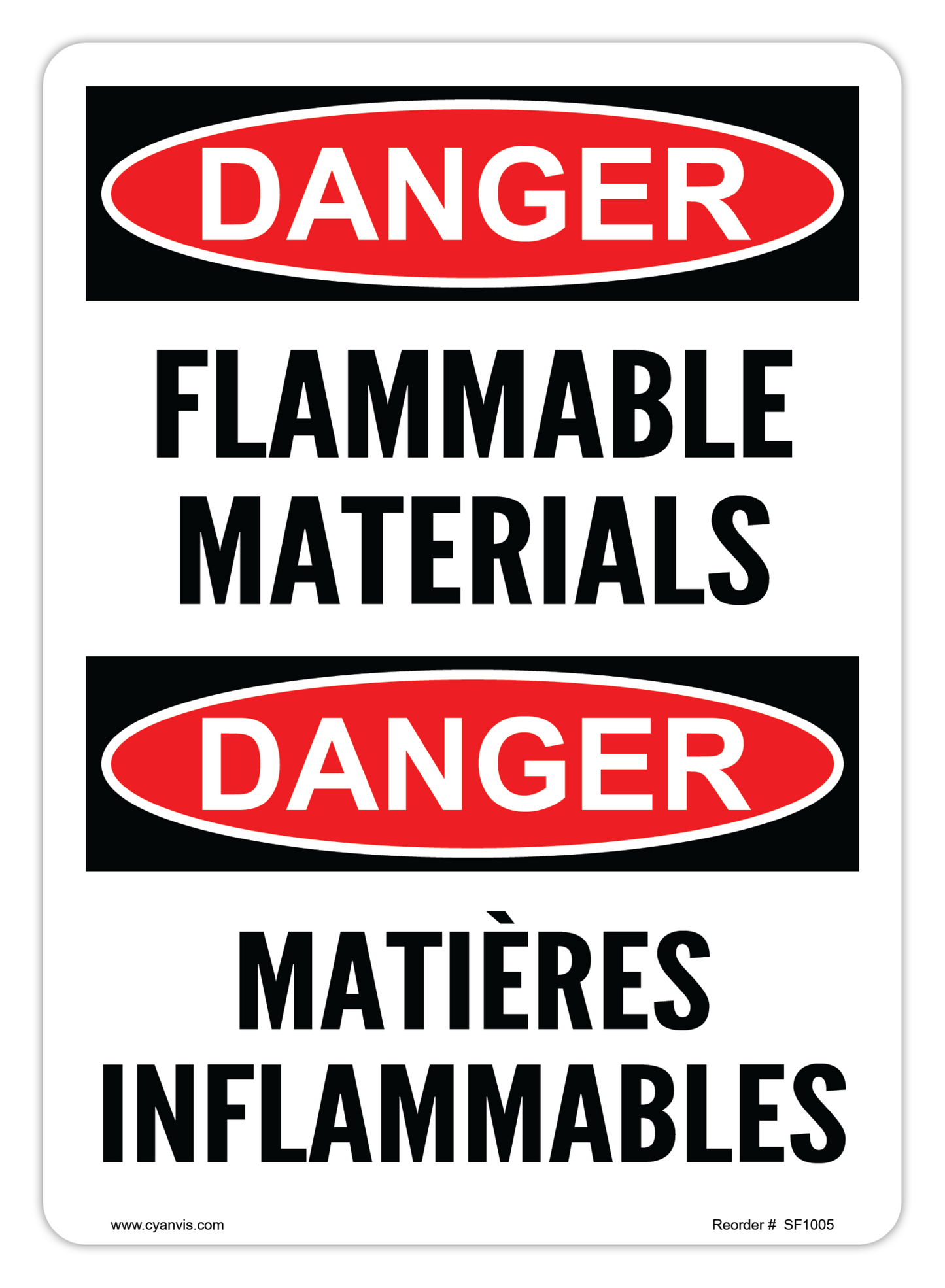 Safety Sign: Bilingual - Danger - FLAMMABLE MATERIALS | MATIÈRES INFLAMMABLES - CYANvisuals