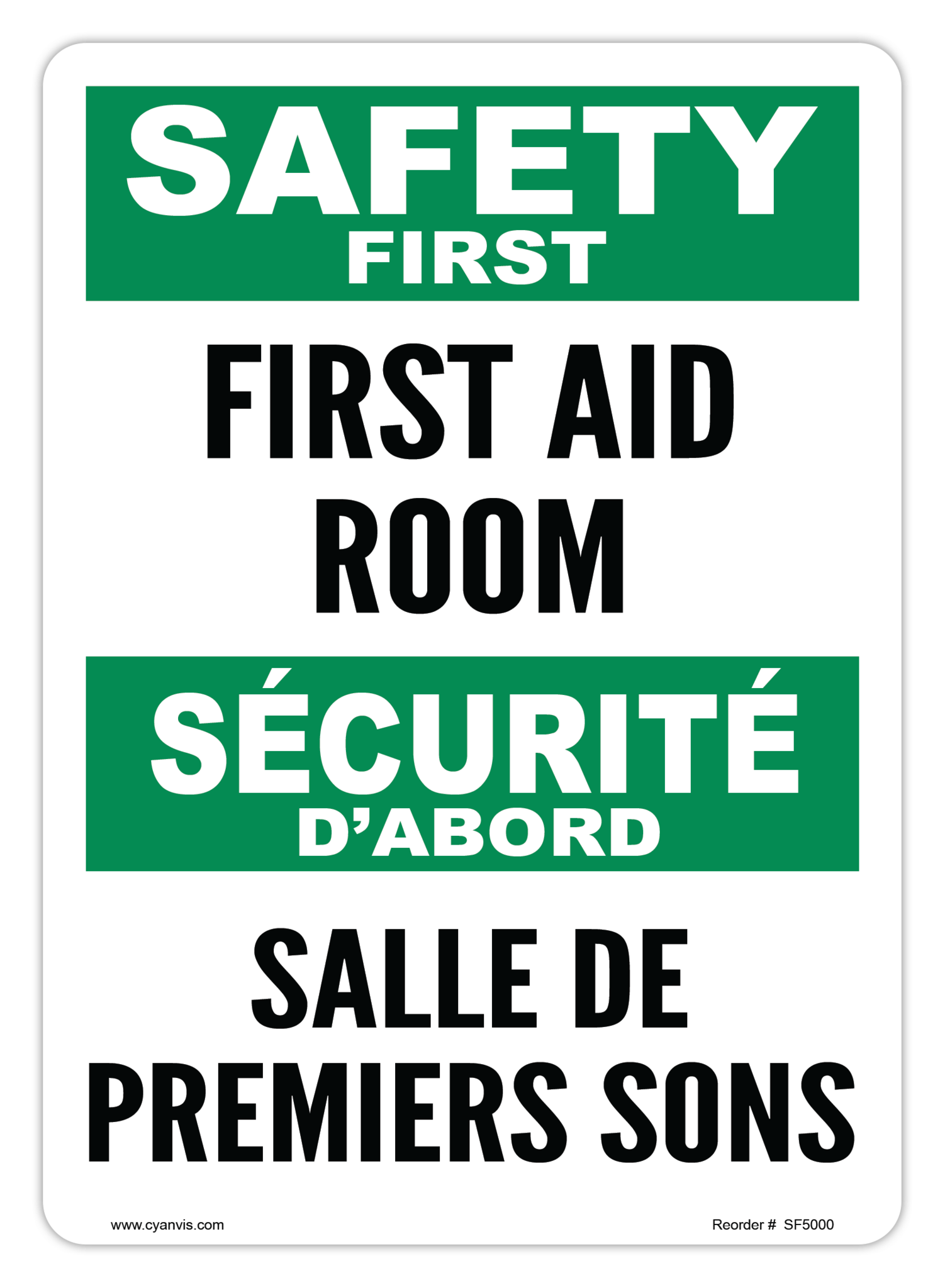 Safety Sign: Bilingual - Safety First - FIRST AID ROOM | SALLE DE PREMIERS SOINS - CYANvisuals
