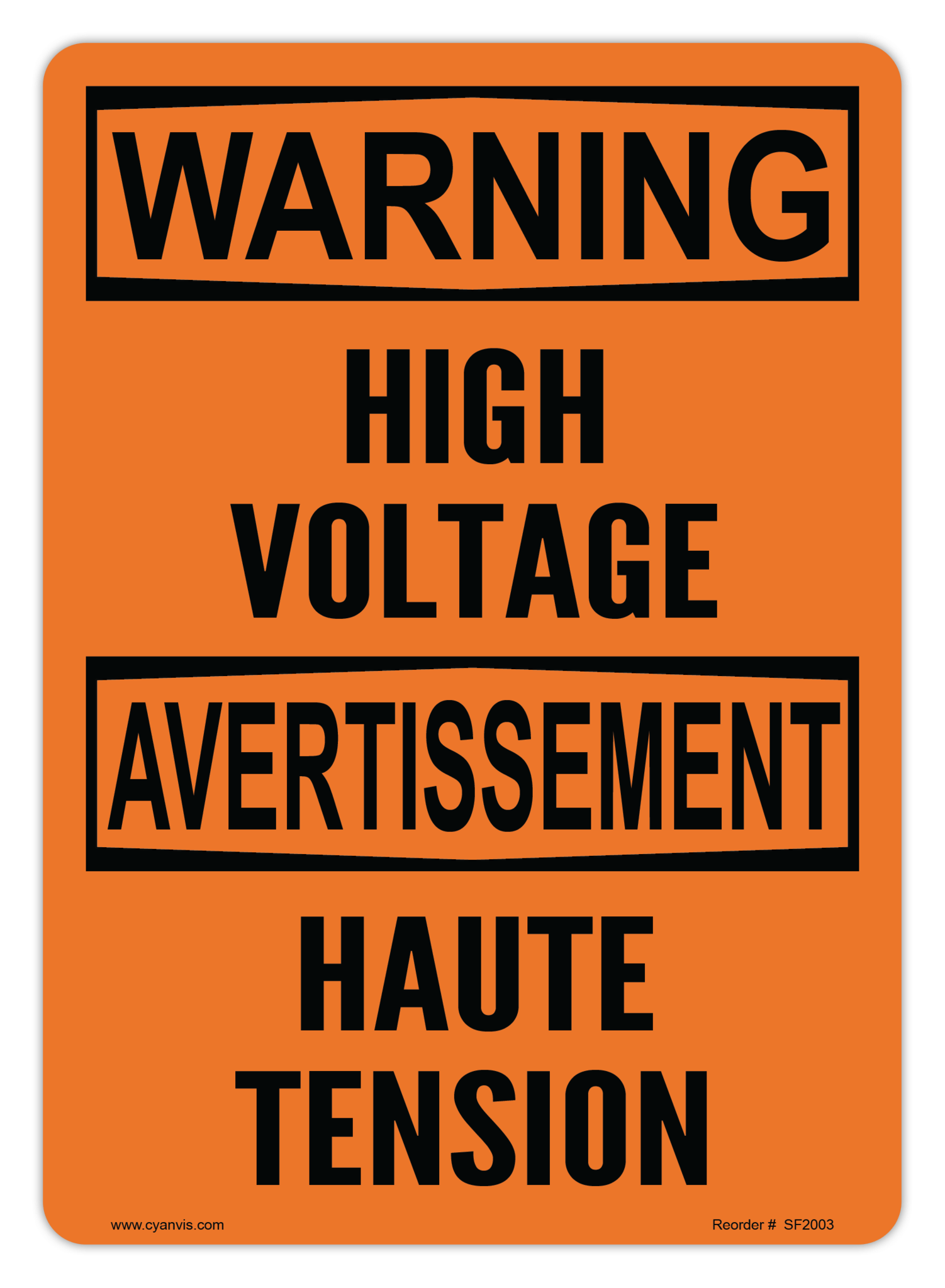 Safety Sign: Bilingual - Warning - HIGH VOLTAGE | HAUTE TENSION - CYANvisuals