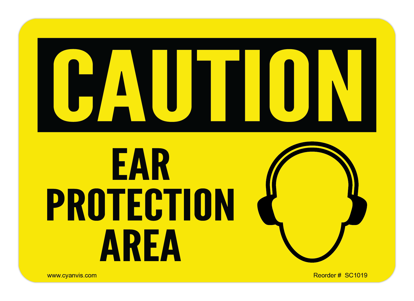 Safety Sign: Caution - EAR PROTECTION AREA - CYANvisuals