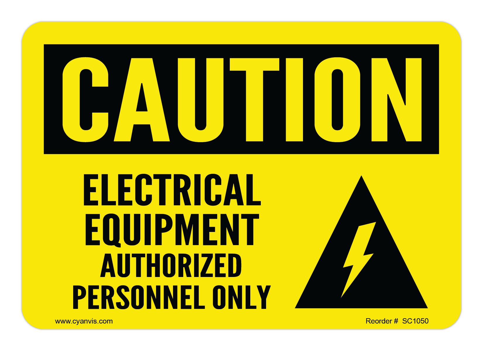 Safety Sign: Caution - ELECTRICAL EQUIPMENT AUTHORIZED PERSONNEL ONLY - CYANvisuals