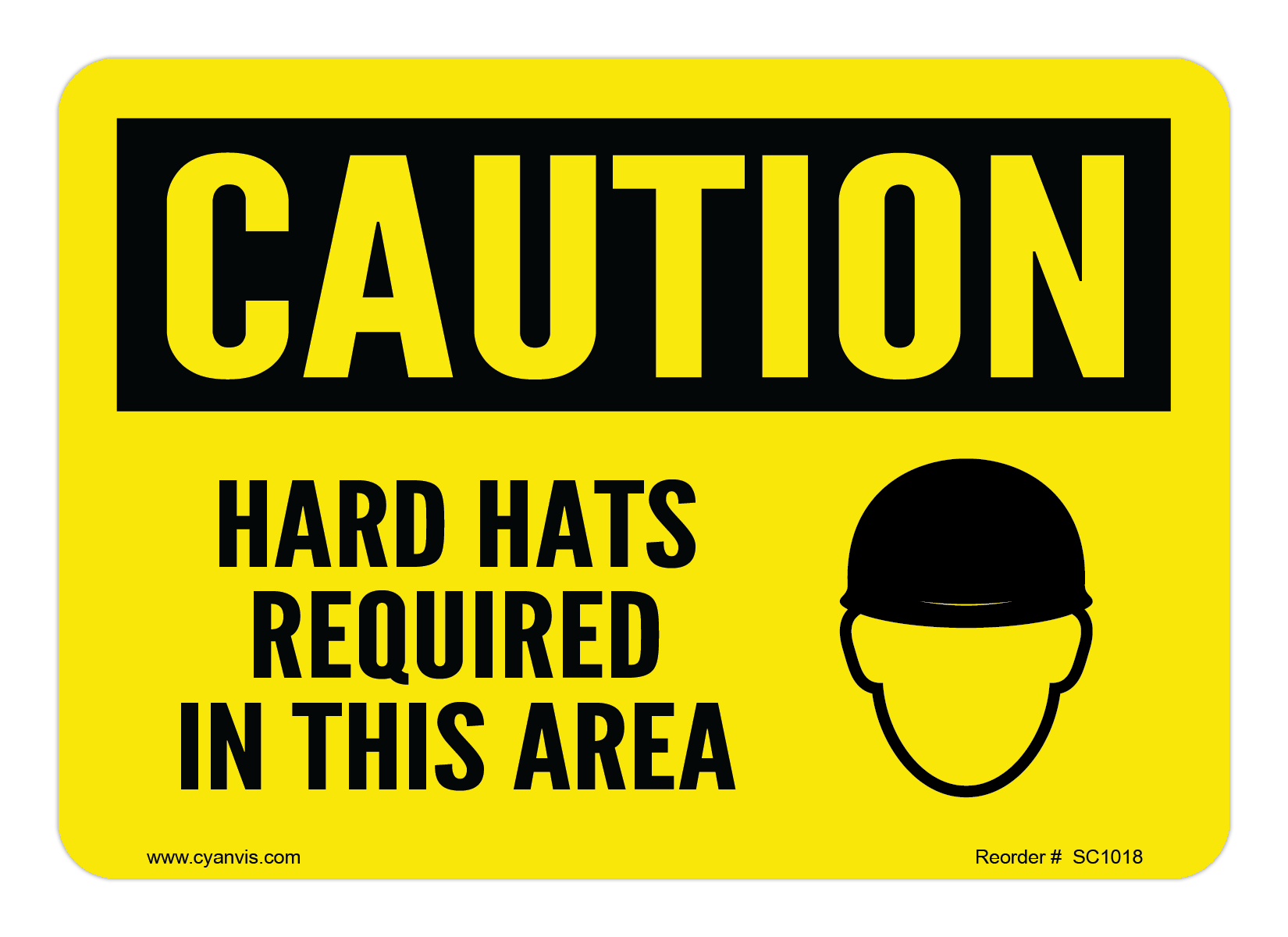 Safety Sign: Caution - HARD HATS REQUIRED IN THIS AREA - CYANvisuals