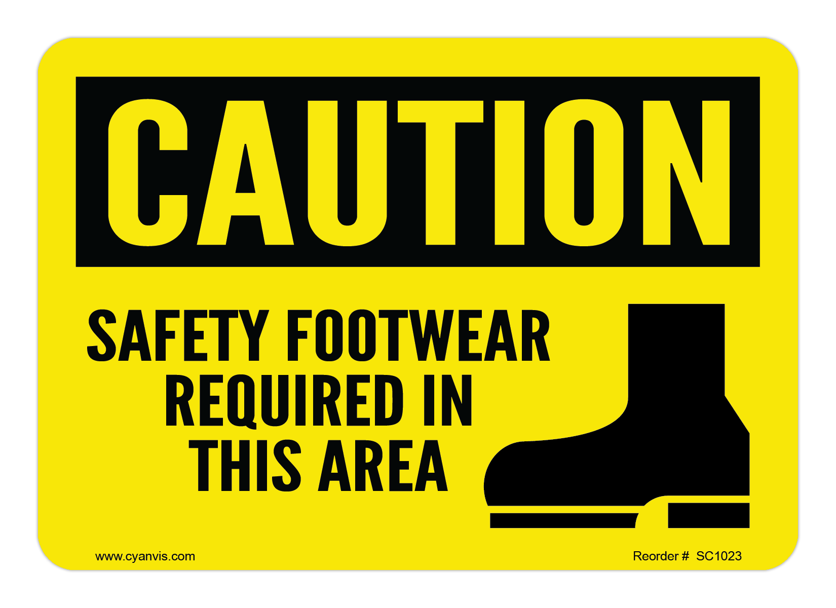 Safety Sign: Caution - SAFETY FOOTWEAR REQUIRED IN THIS AREA - CYANvisuals