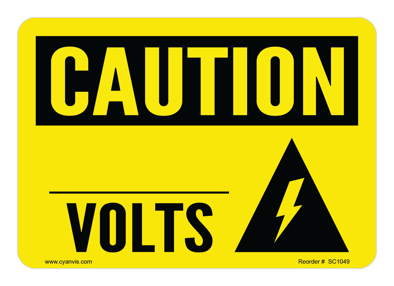 Safety Sign: Caution - _____ VOLTS - CYANvisuals