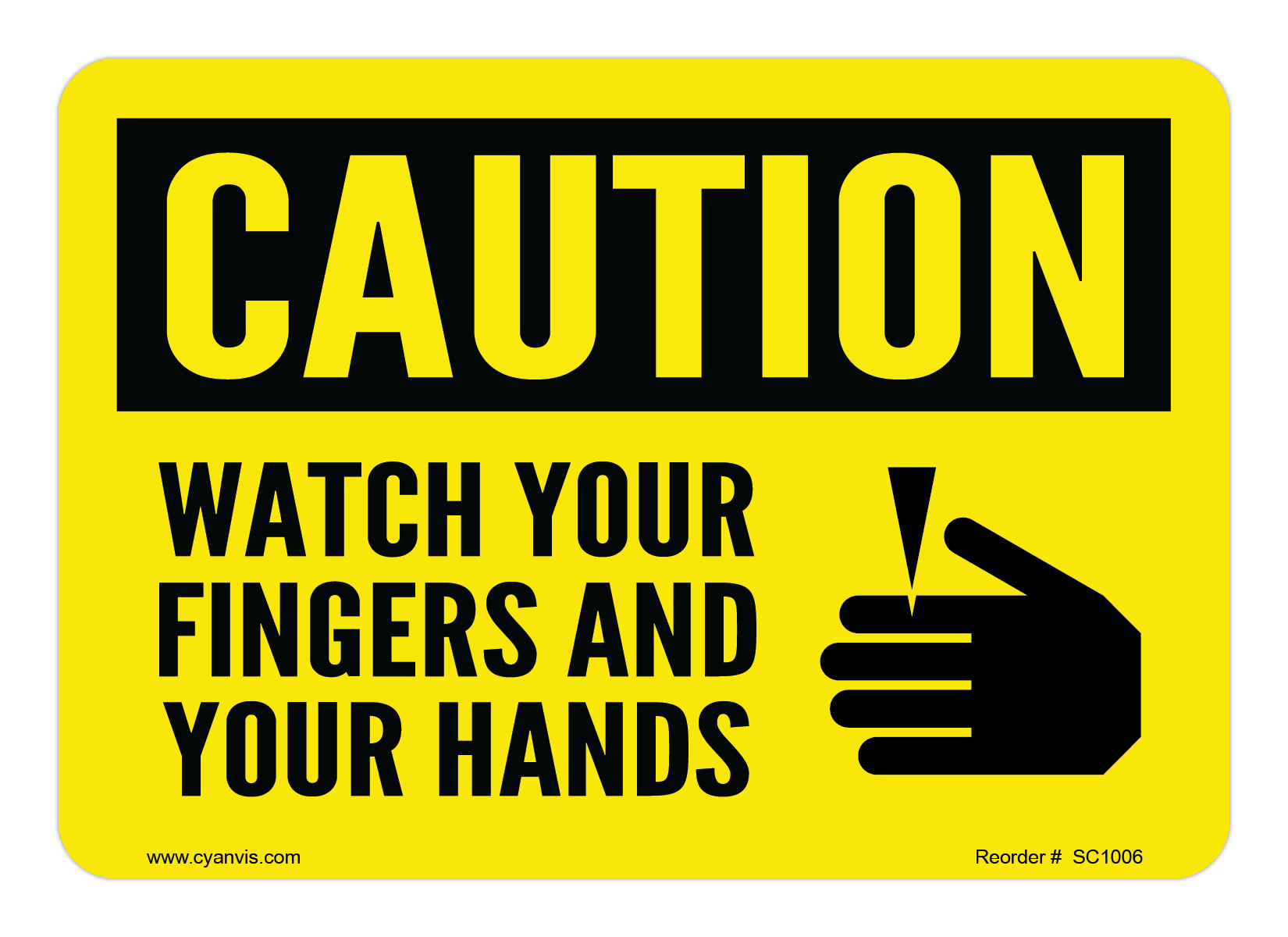 Safety Sign: Caution - WATCH YOUR WINGERS AND YOUR HANDS - CYANvisuals