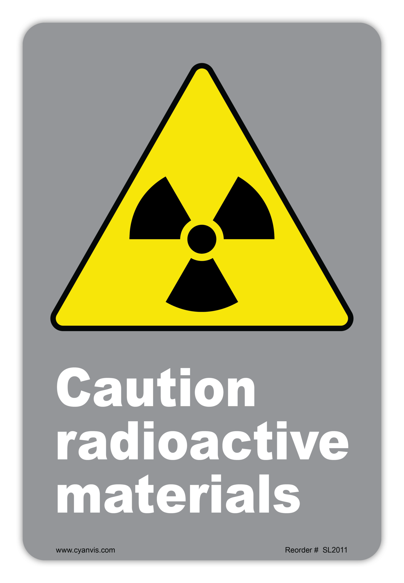 Safety Sign: CSA - Caution - CAUTION RADIOACTIVE MATERIALS - CYANvisuals