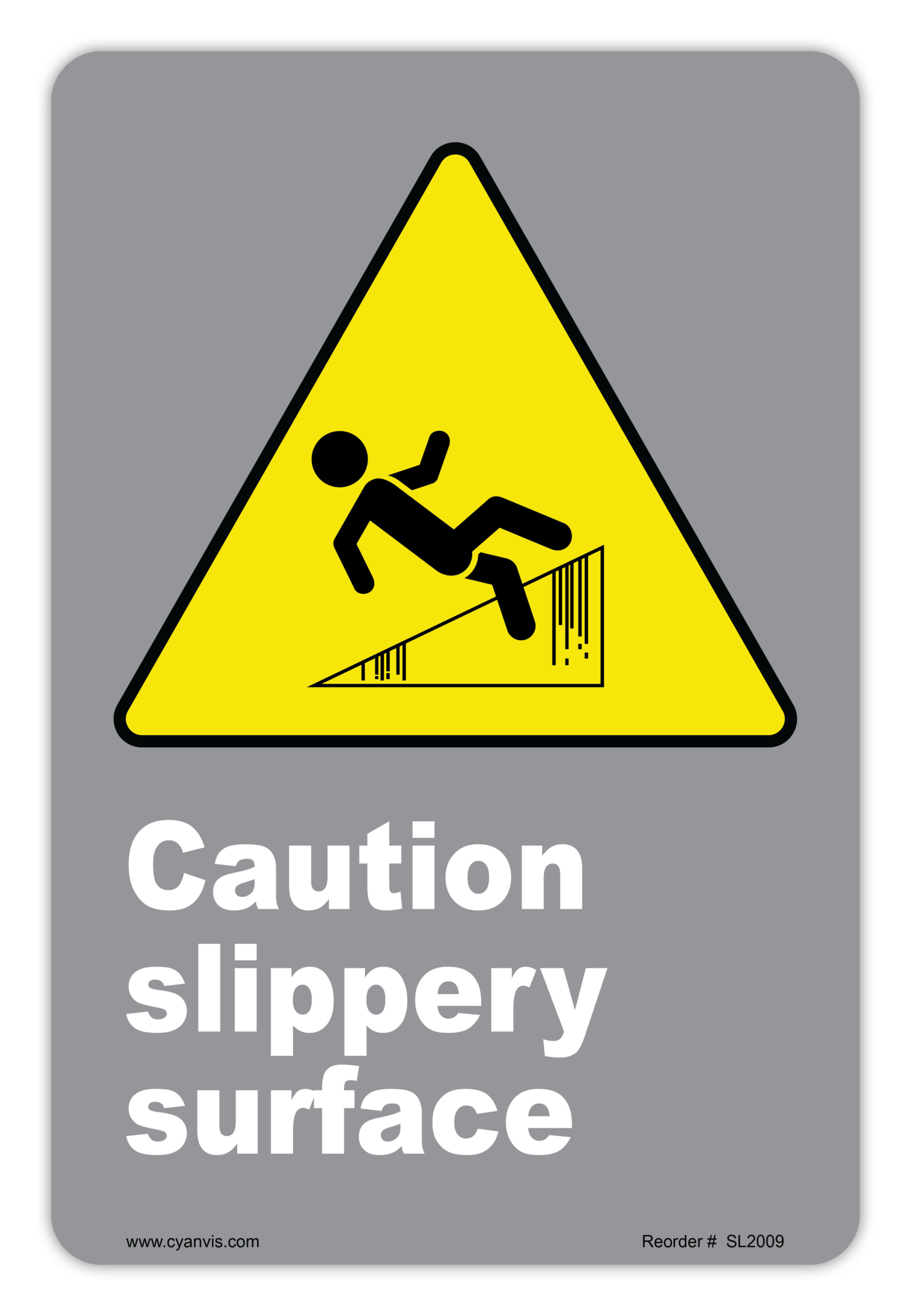 Safety Sign: CSA - Caution - CAUTION SLIPPER SURFACE - CYANvisuals