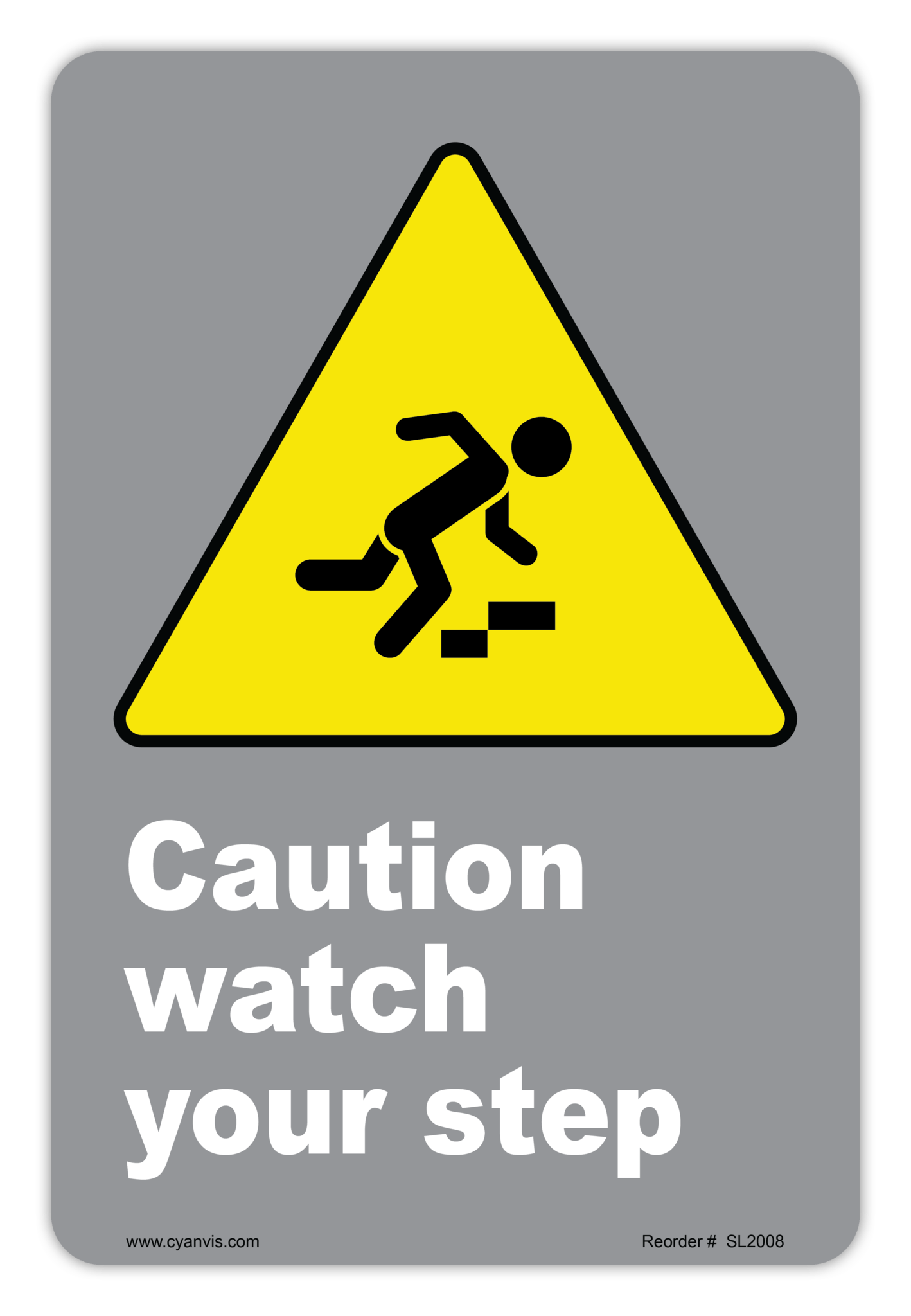 Safety Sign: CSA - Caution - CAUTION WATCH YOUR STEP - CYANvisuals