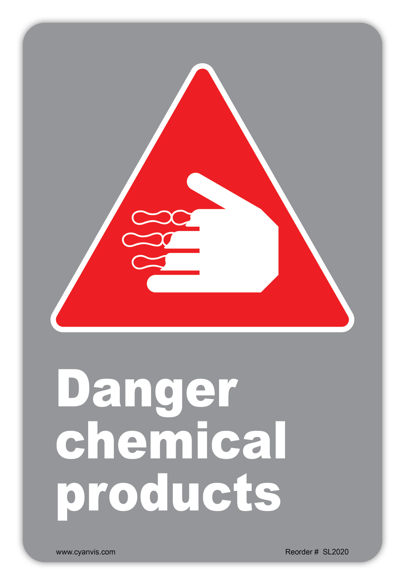 Safety Sign: CSA - Danger - DANGER CHEMICAL PRODUCTS - CYANvisuals