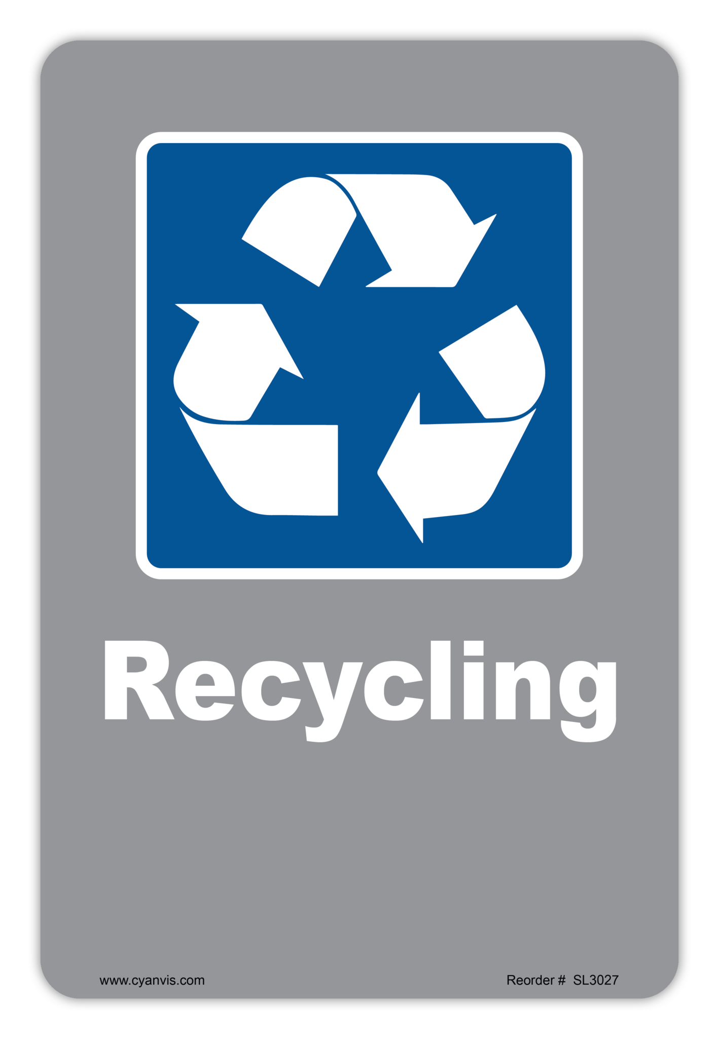 Safety Sign: CSA - Information - RECYCLING - CYANvisuals