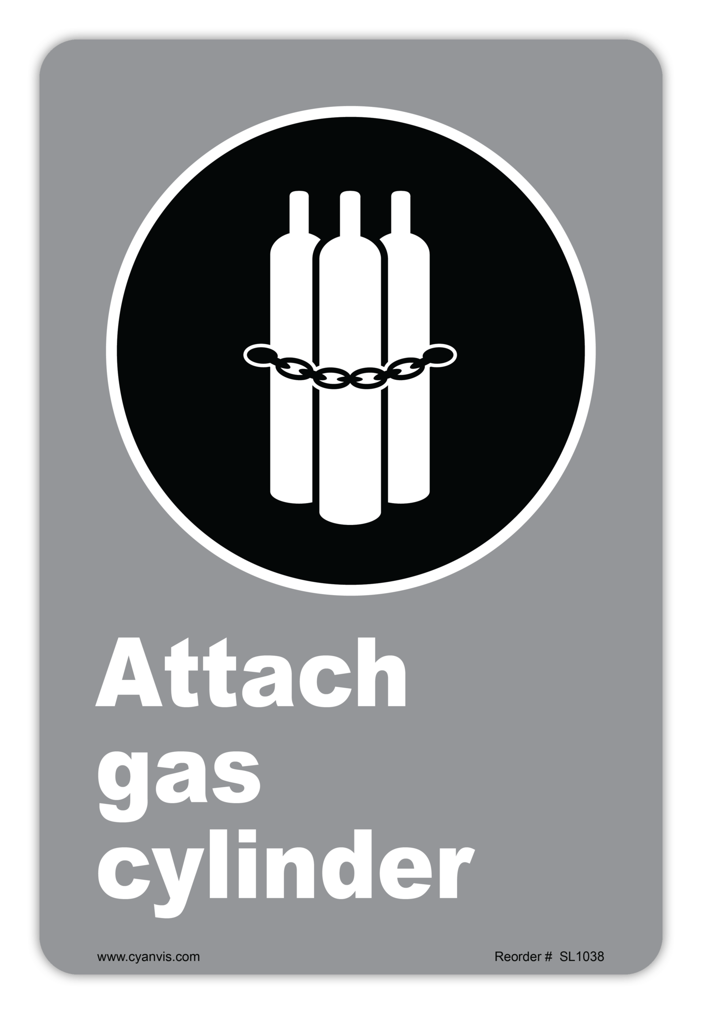 Safety Sign: CSA - Regulatory - ATTACH GAS CYLINDER - CYANvisuals