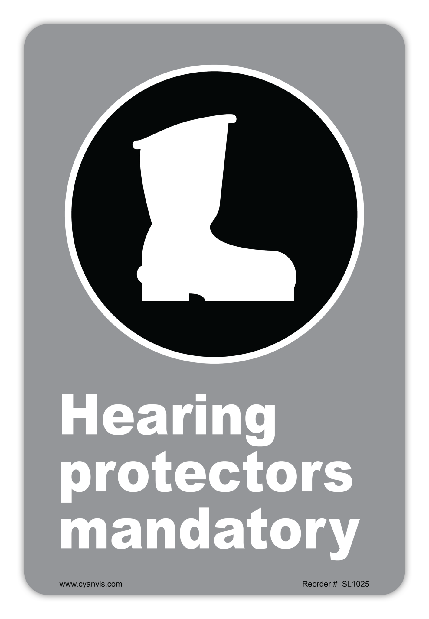 Safety Sign: CSA - Regulatory - HEARING PROTECTORS MANDATORY - CYANvisuals