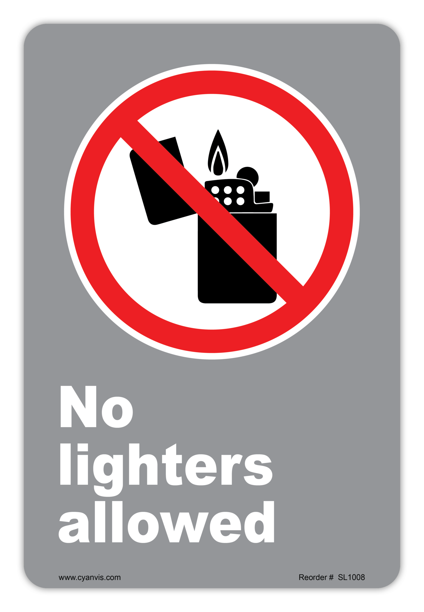 Safety Sign: CSA - Regulatory - NO LIGHTERS ALLOWED - CYANvisuals