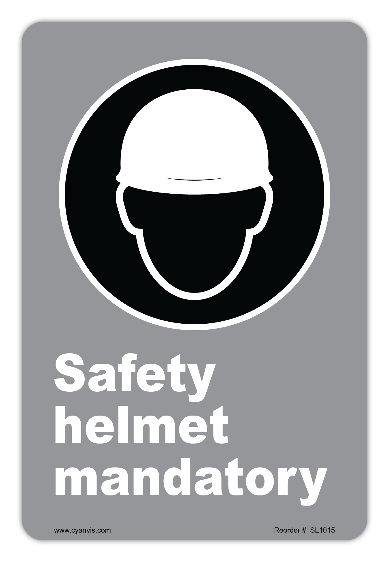 Safety Helmet Sign